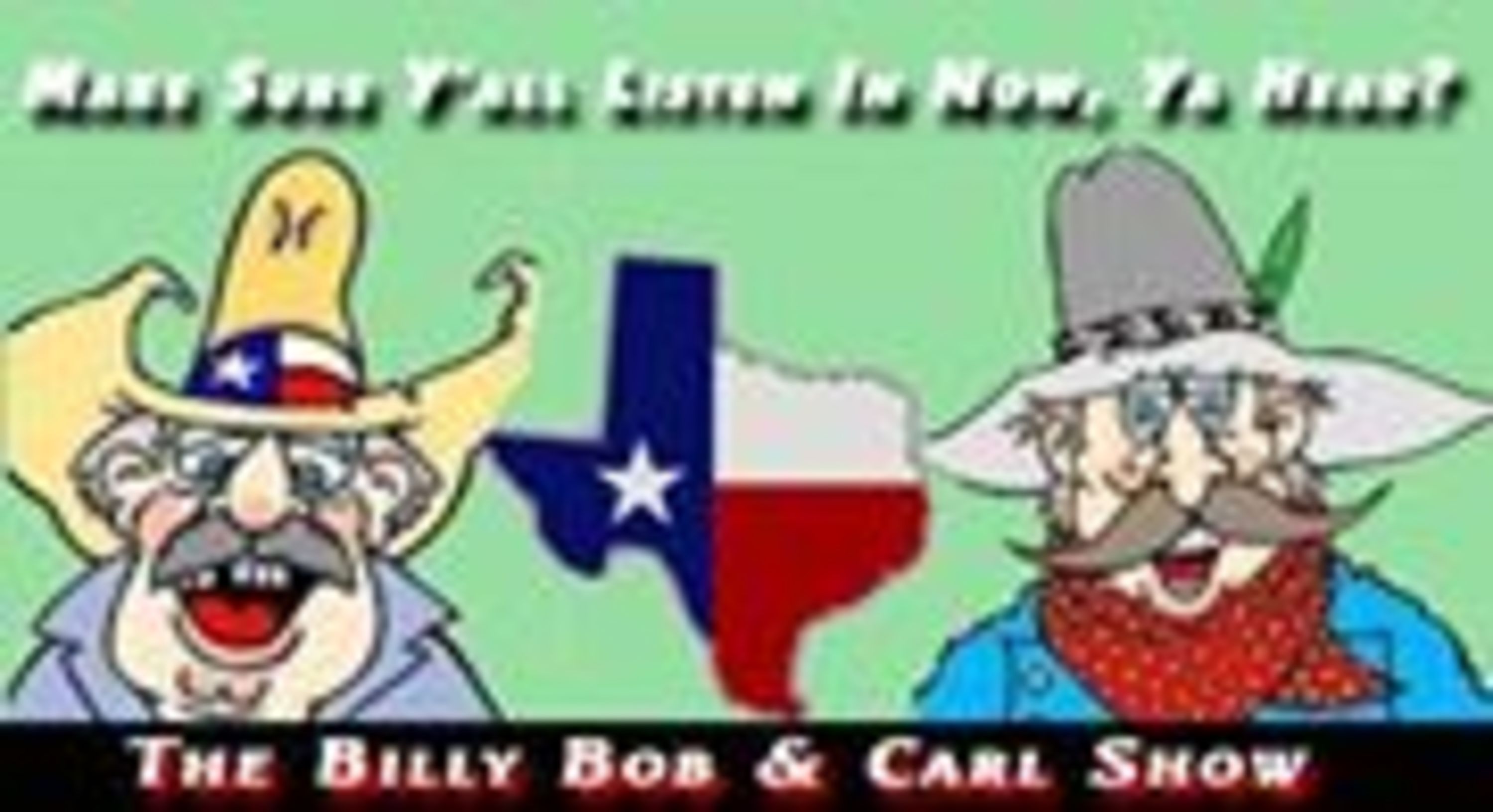 Billy Bob and Carl\'s Podcast