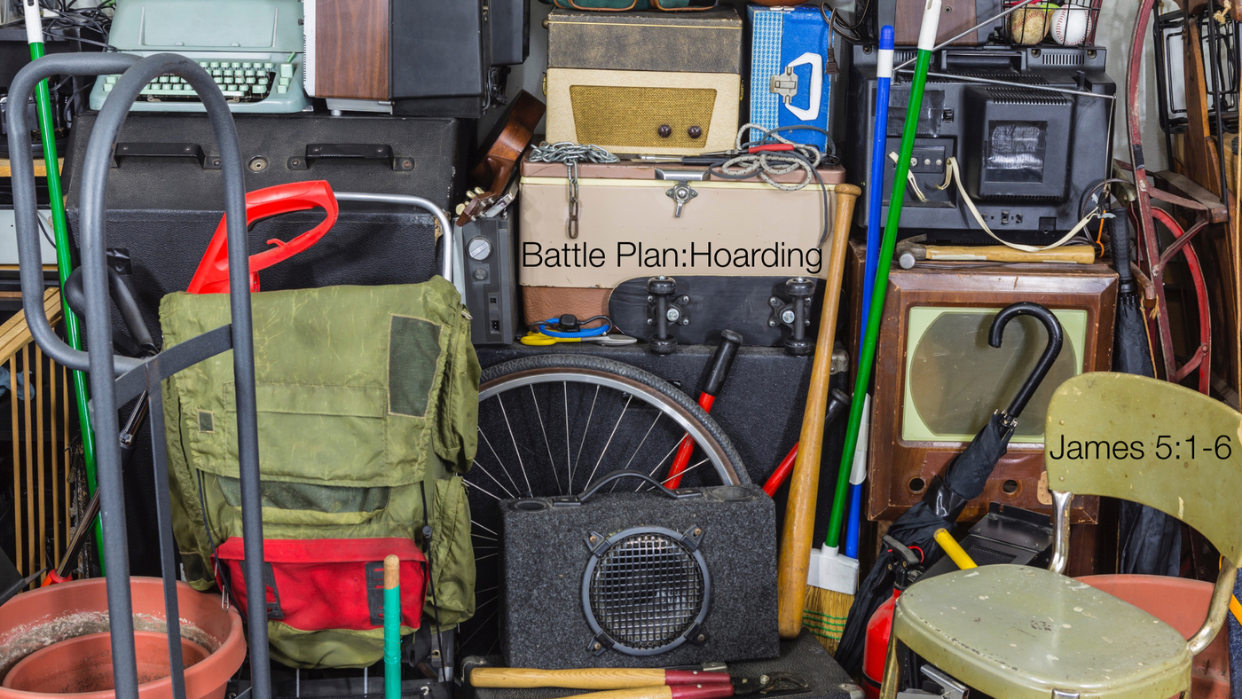 Battle Plan: Hoarding