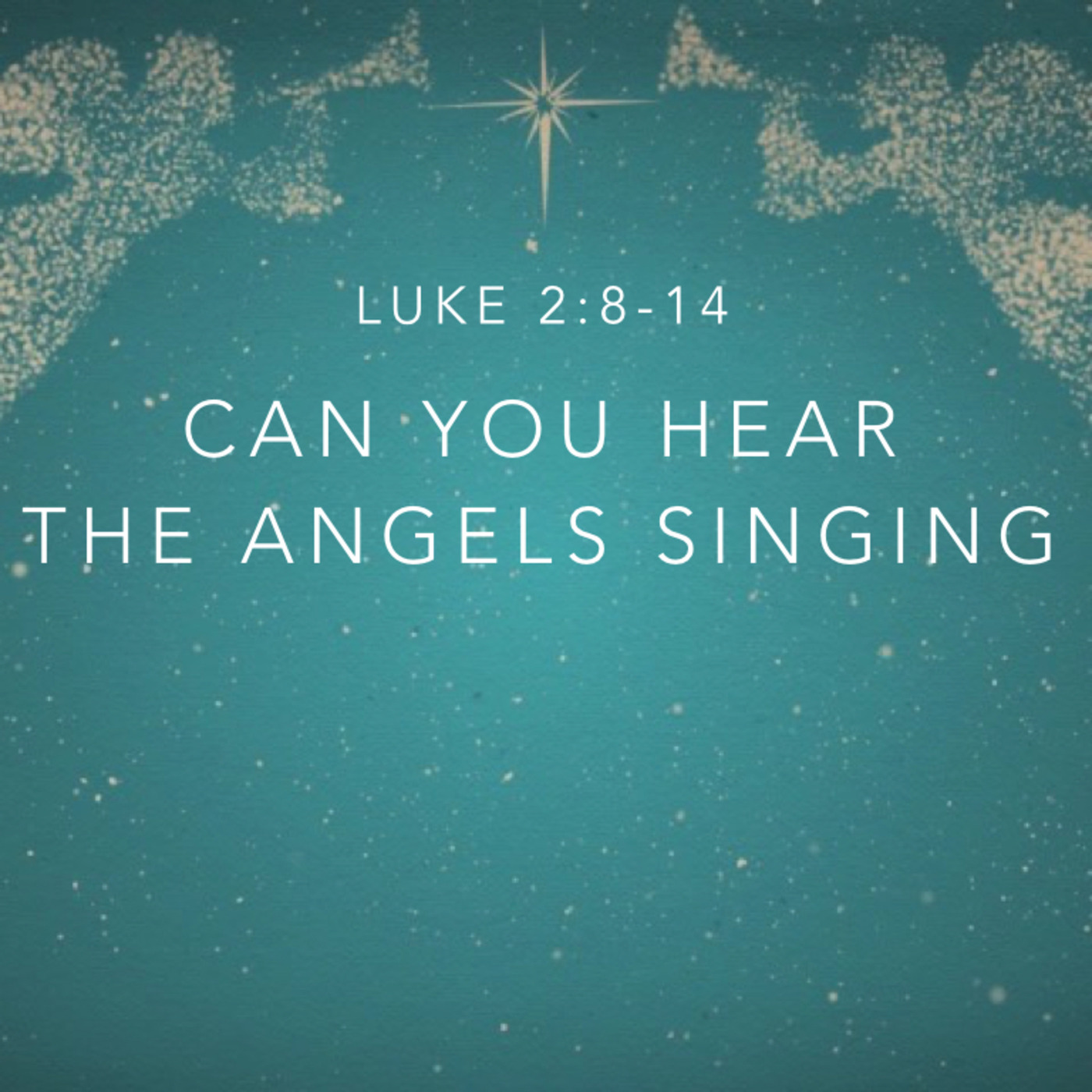 Can you hear the angels singing?