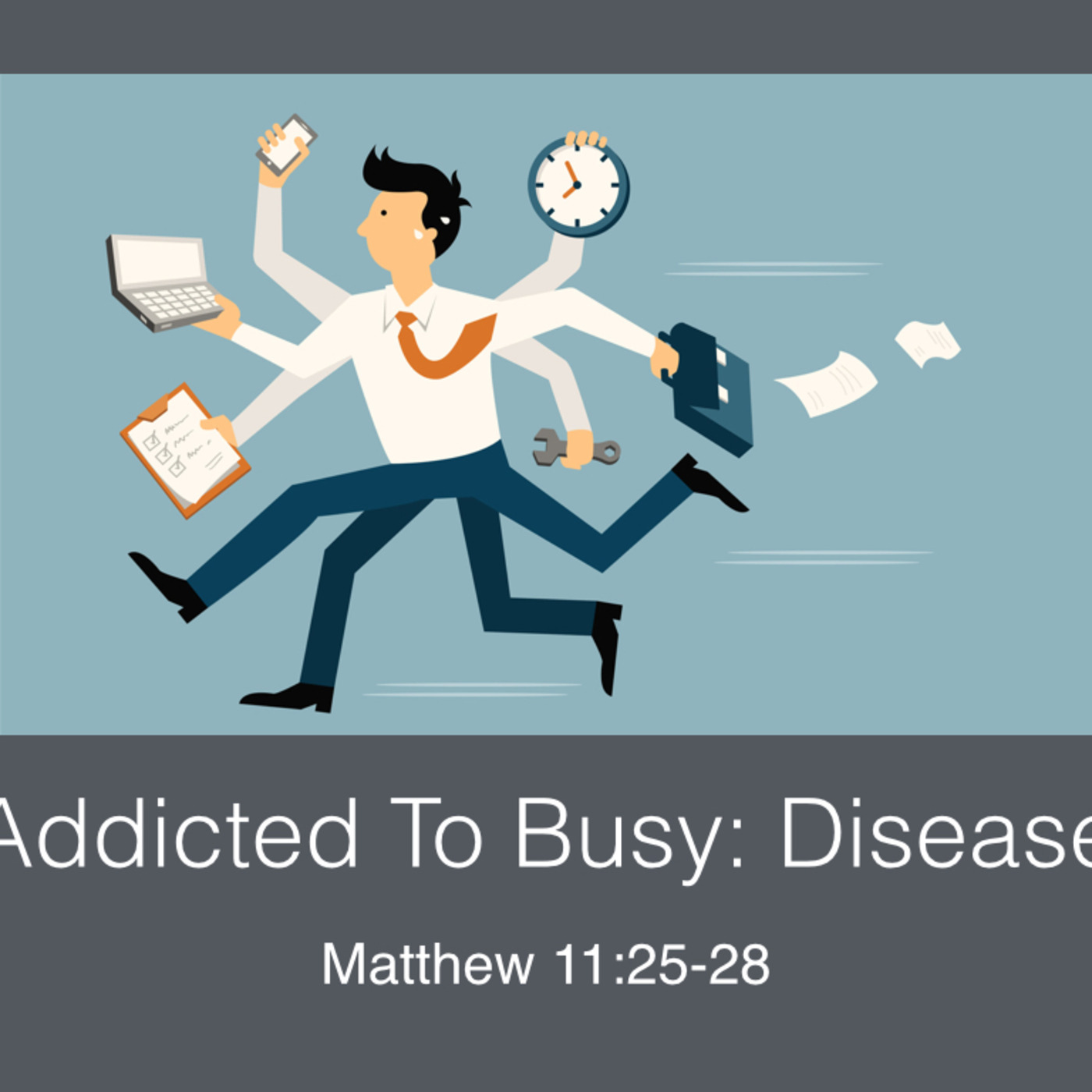 Addicted to busy: Disease
