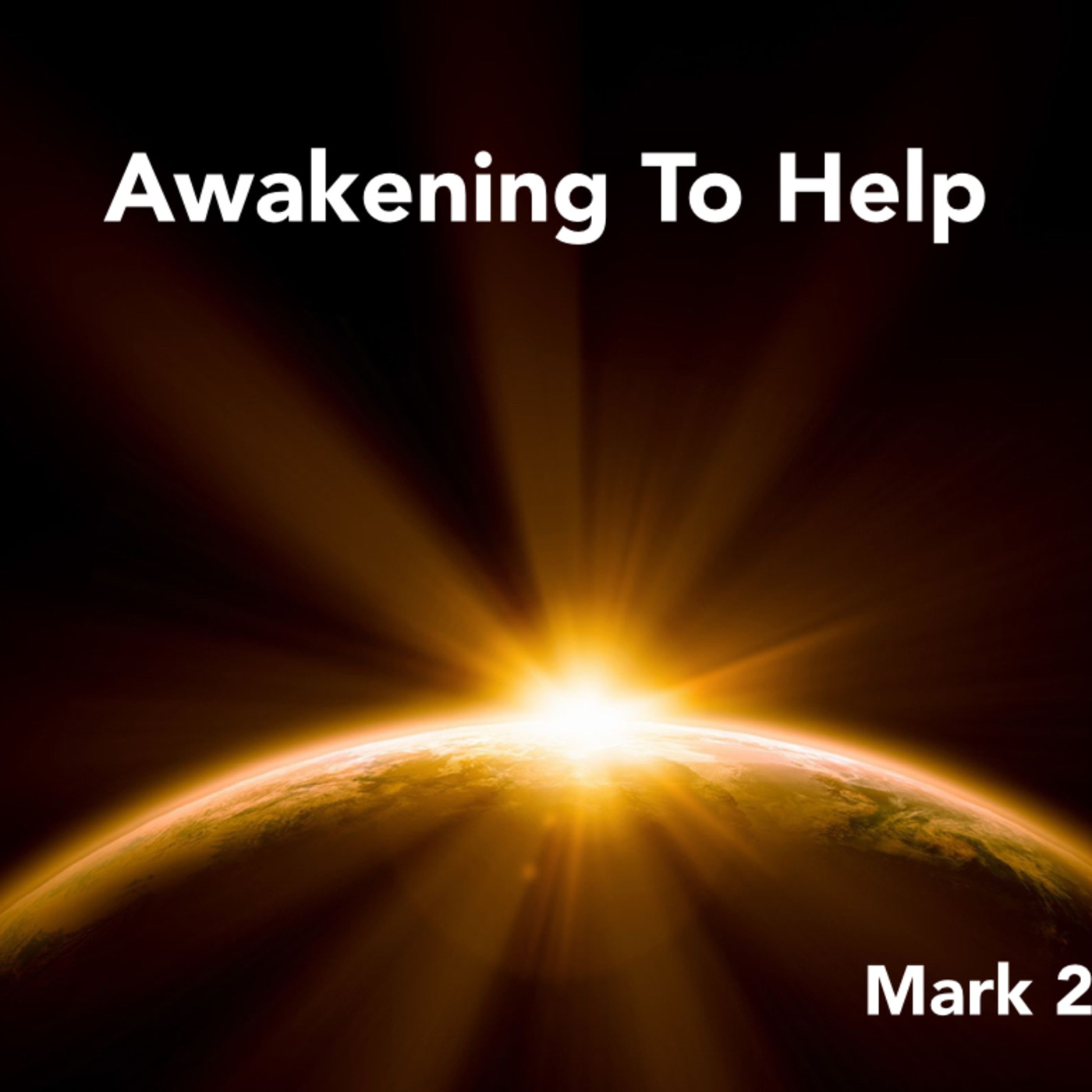 Awakening To Help