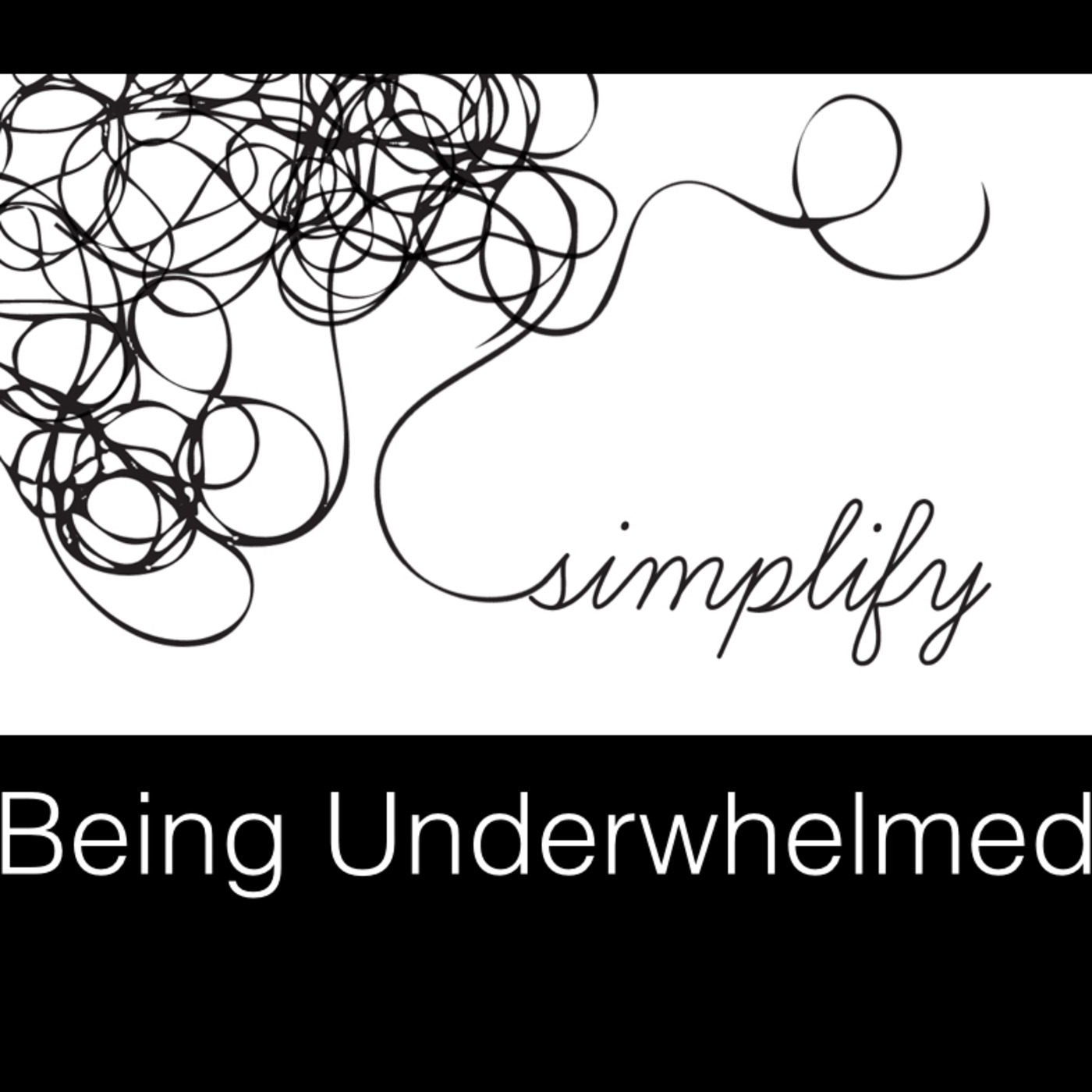 Simplify: Underwhelmed