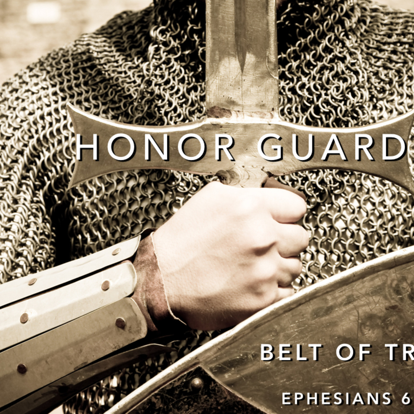 Honor Guard: The Belt of Truth