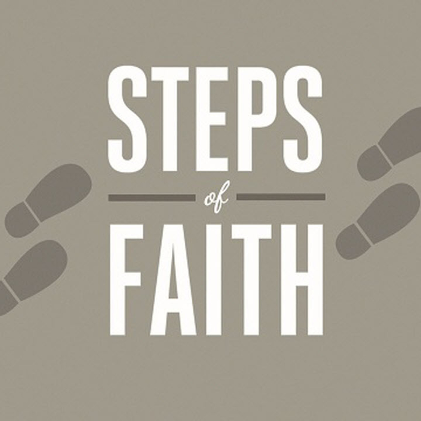 Steps of Faith