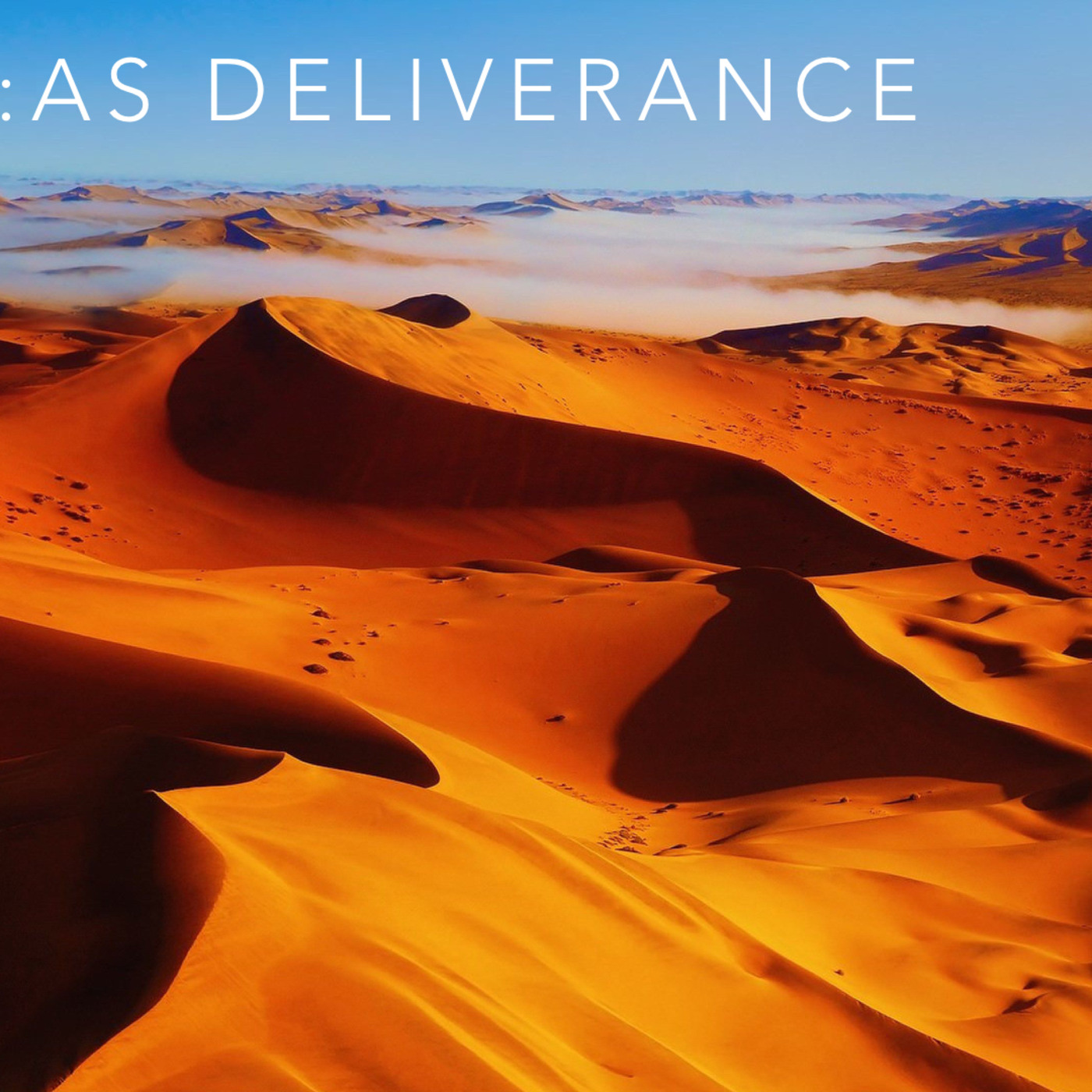 PRAYER AS DELIVERANCE
