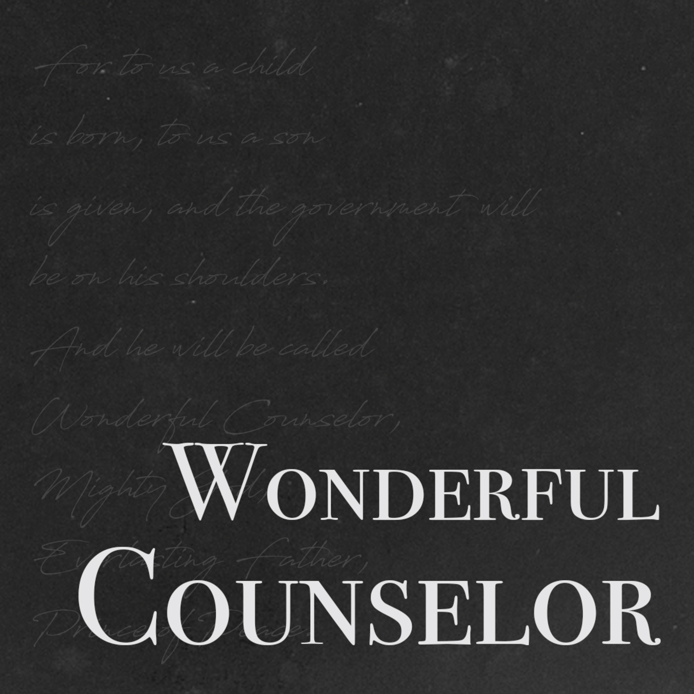 Wonderful Counselor