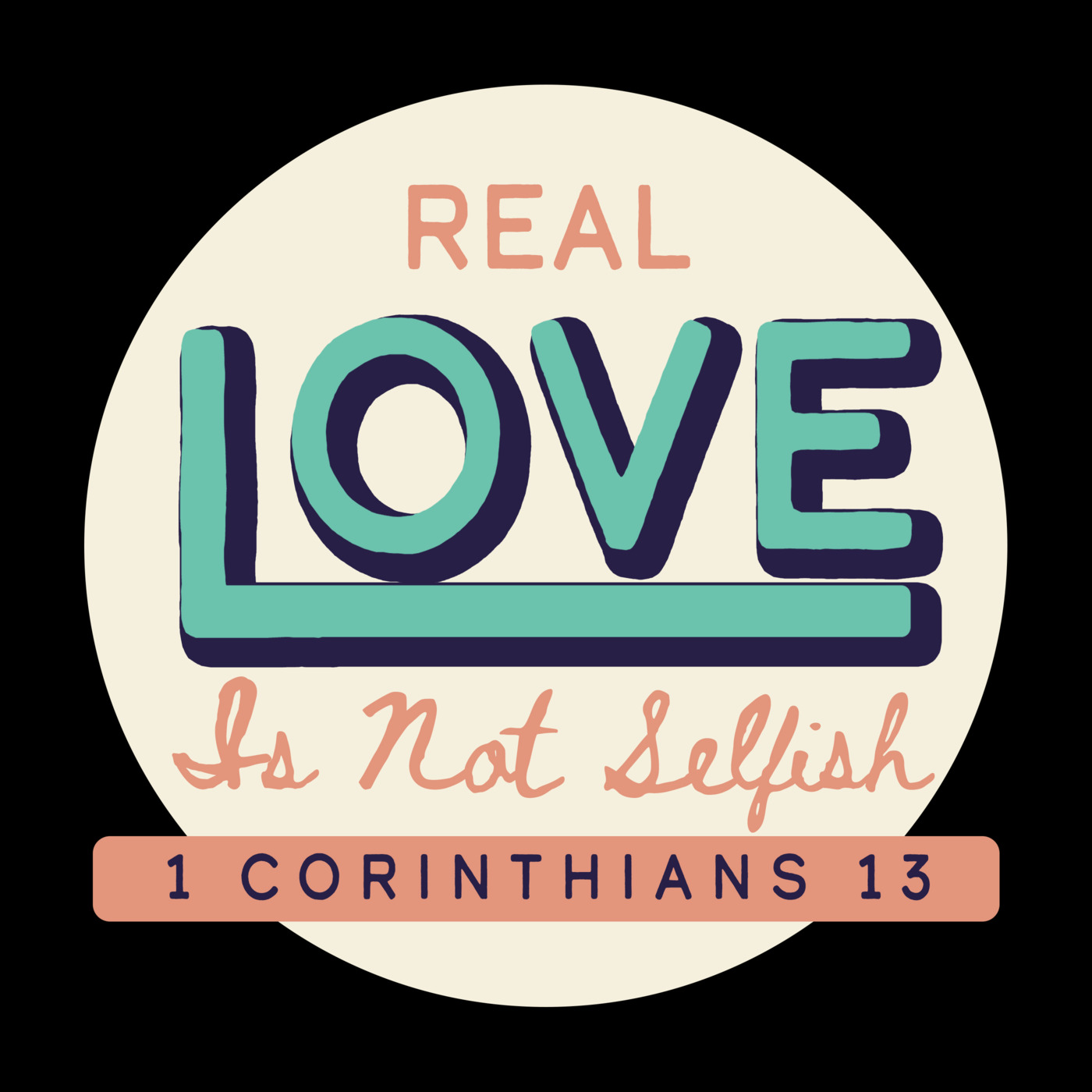 Real Love Is Not Selfish