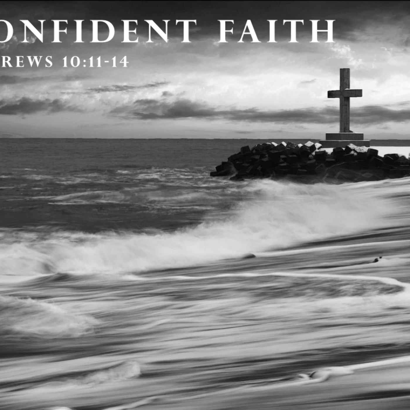 Confident Faith