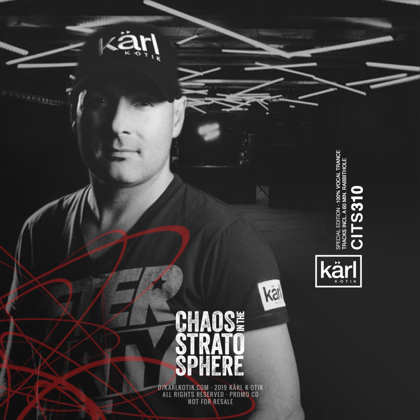 Episode 310: dj karl k-otik - chaos in the stratosphere episode 310 - special episode - 100% vocal trance tracks + 60 min. rabbithole