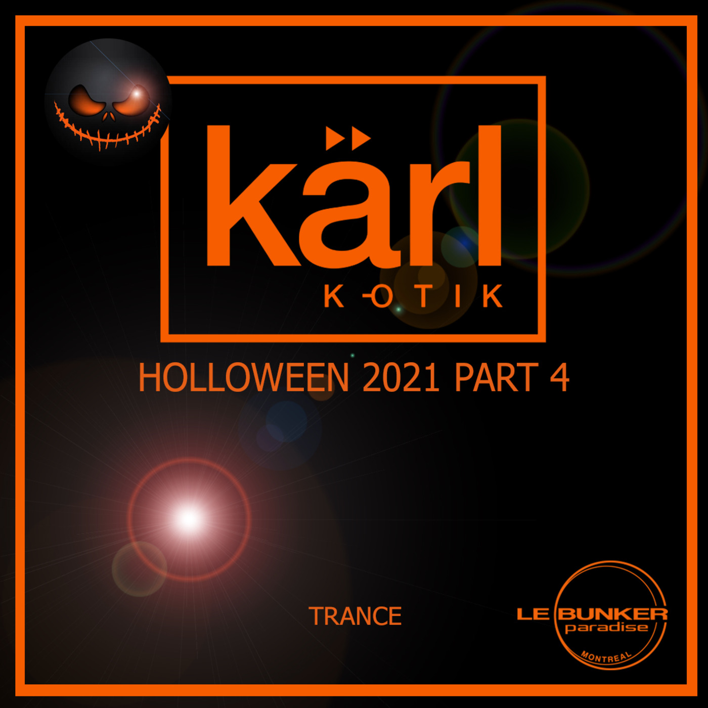 Episode 344: dj karl k-otik - chaos in the stratosphere episode 344 - special episode - fais-moi peur @ bunker - live set
