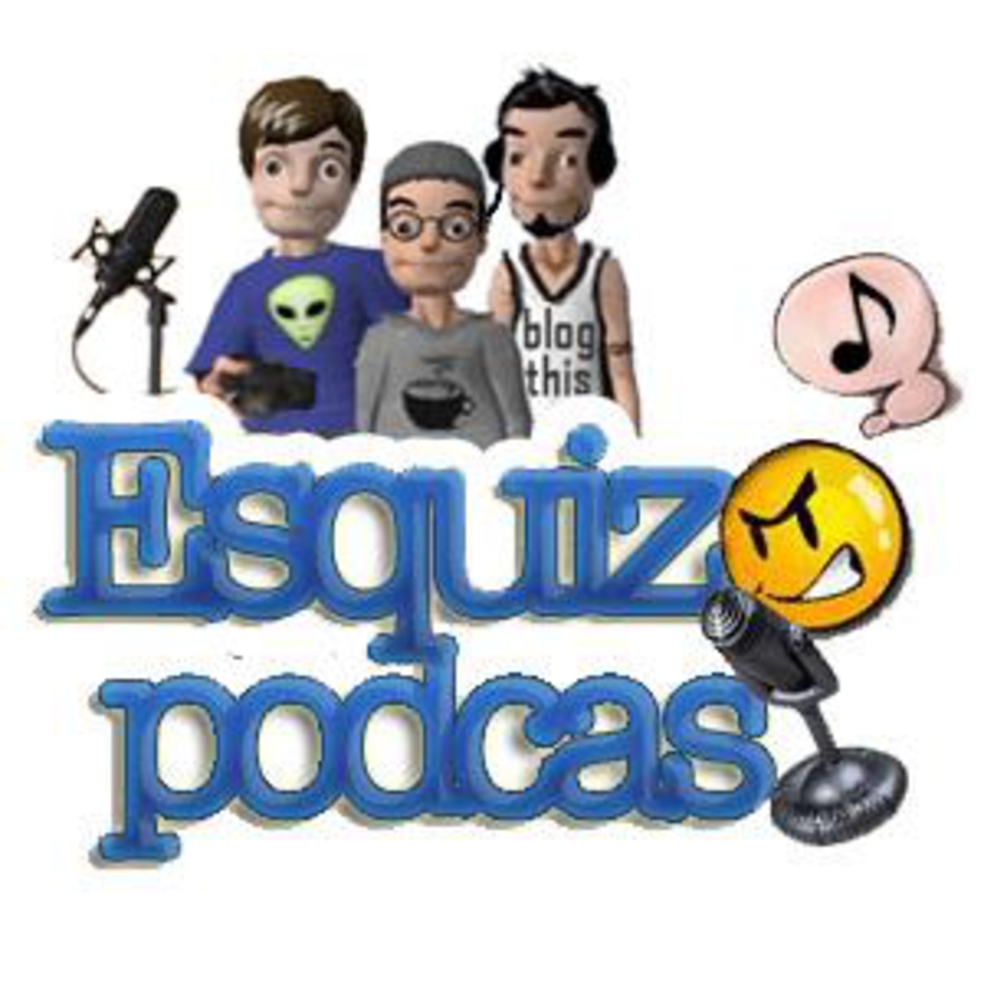 Esquizopodcast #1 (El estreno)