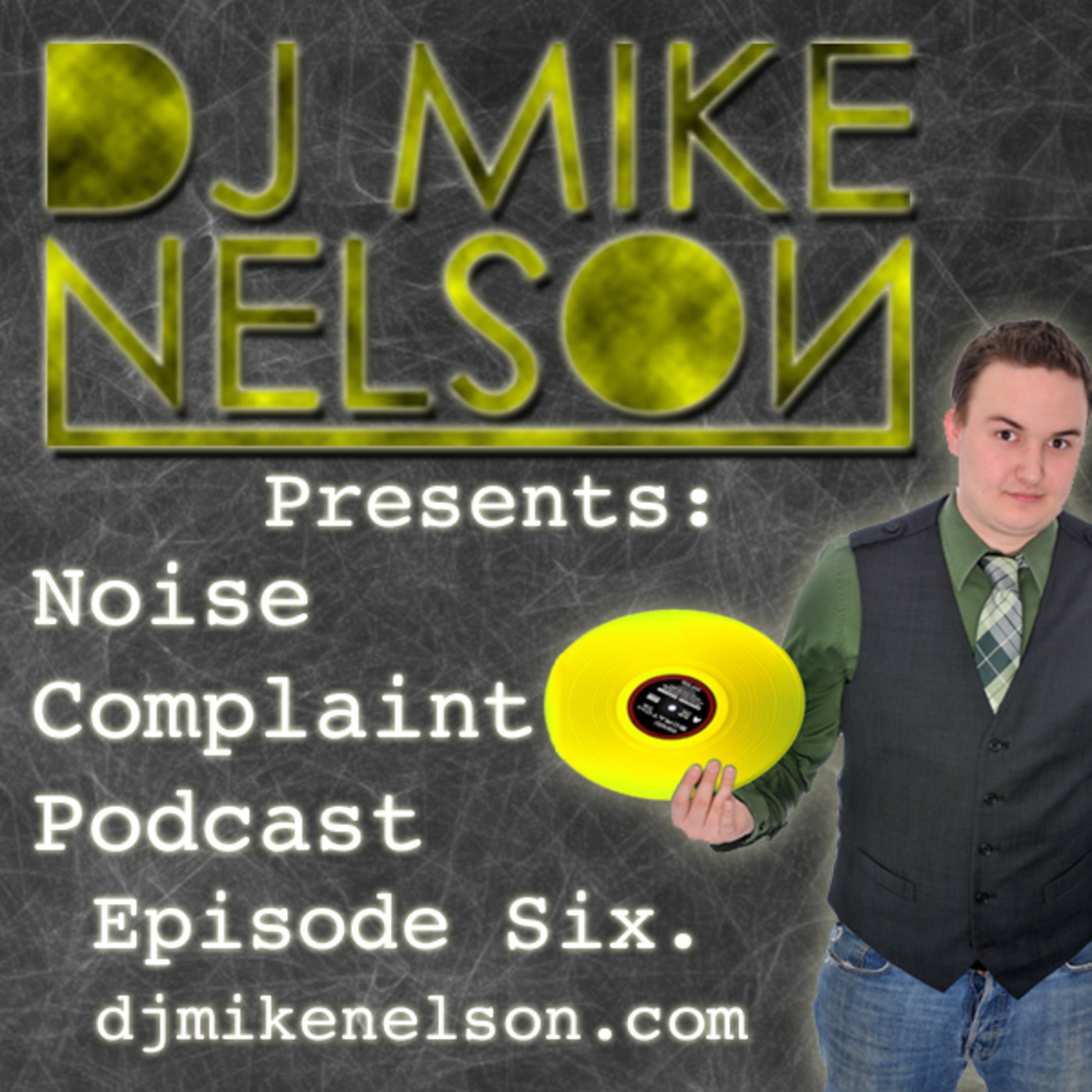 Noise Complaint Podcast Episode 6