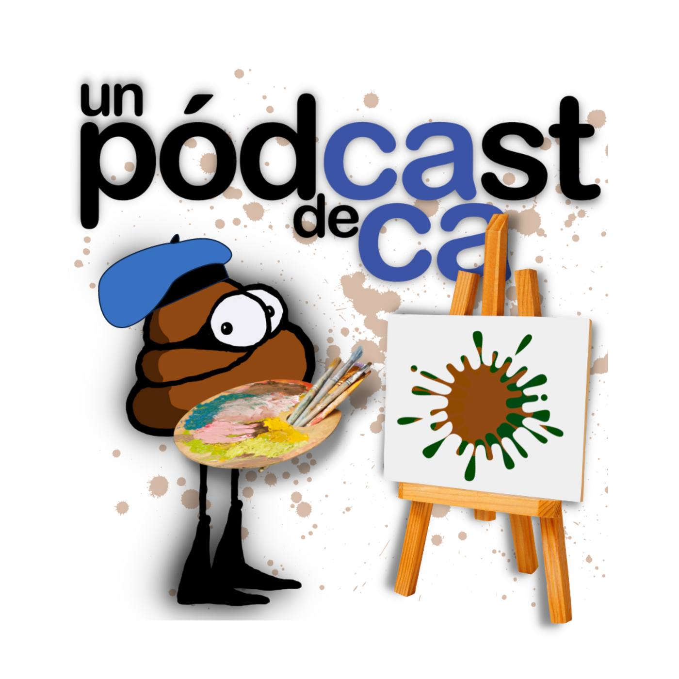 Un podcast de caca