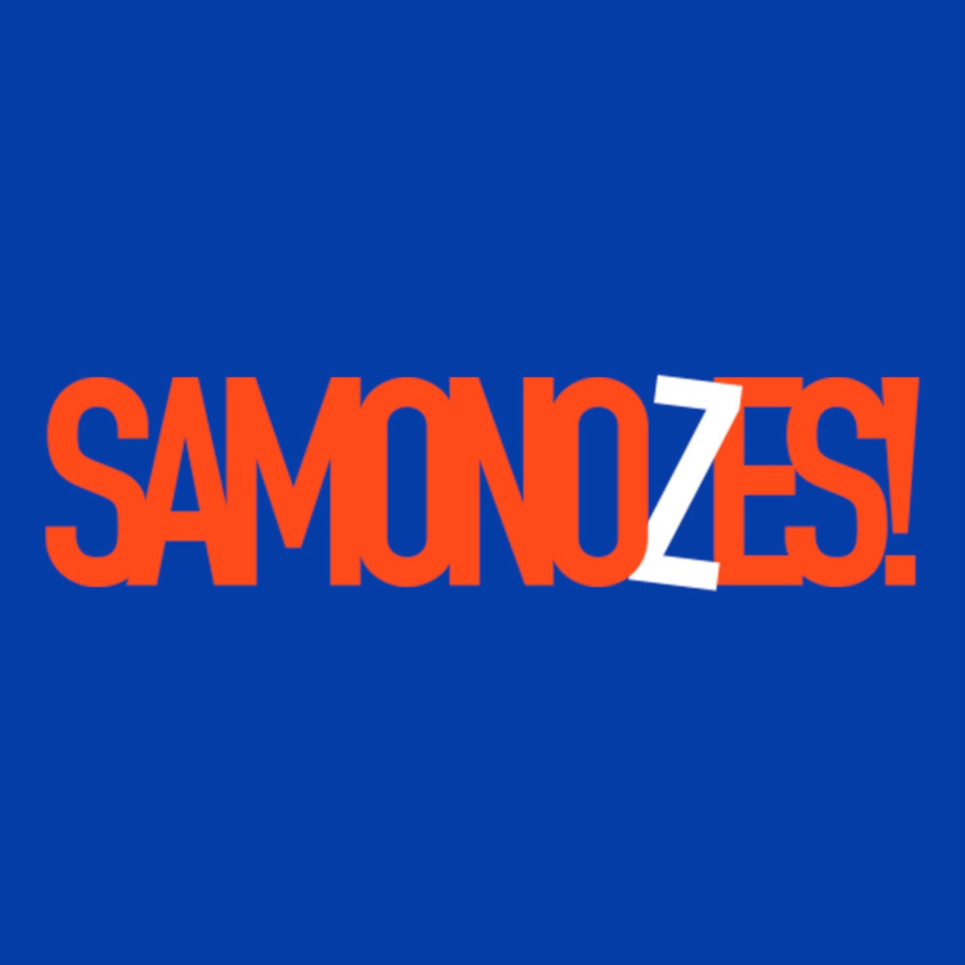 Samonozes Podcast