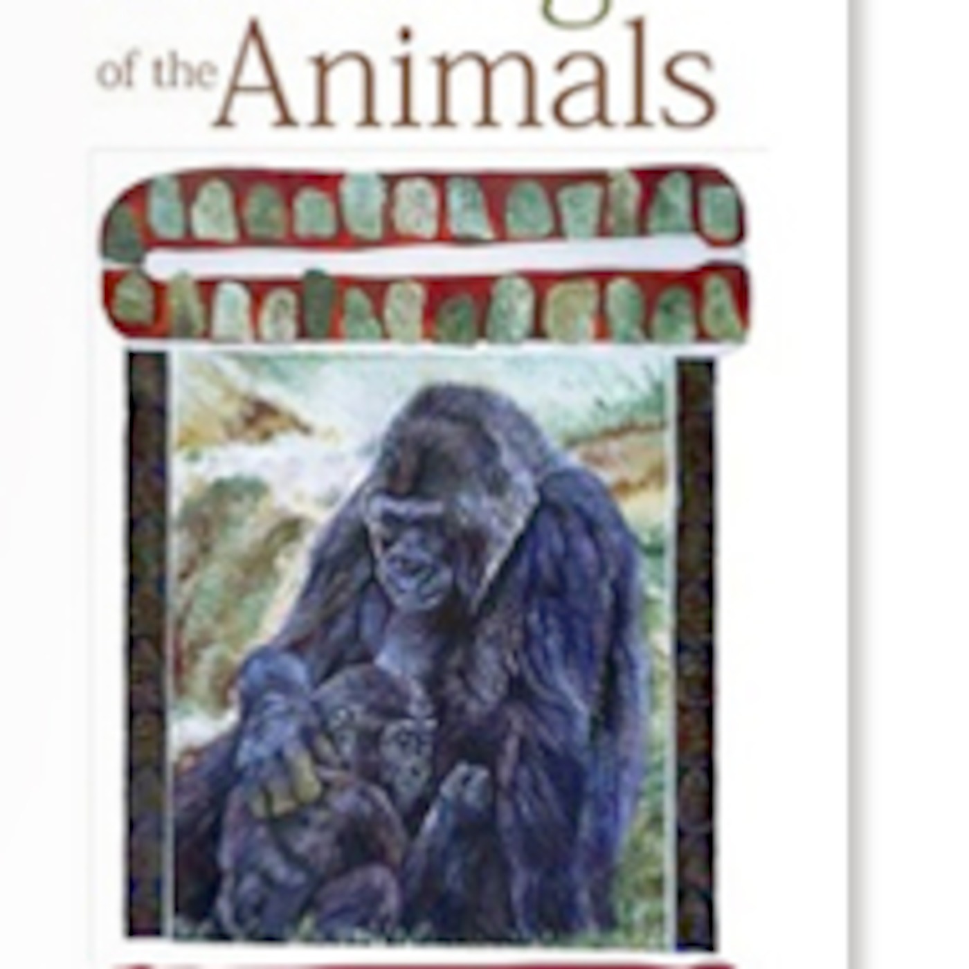 Guest:  Gary Kowalski, author of Blessings of the Animals: Celebrating Our Kinship with All Creation