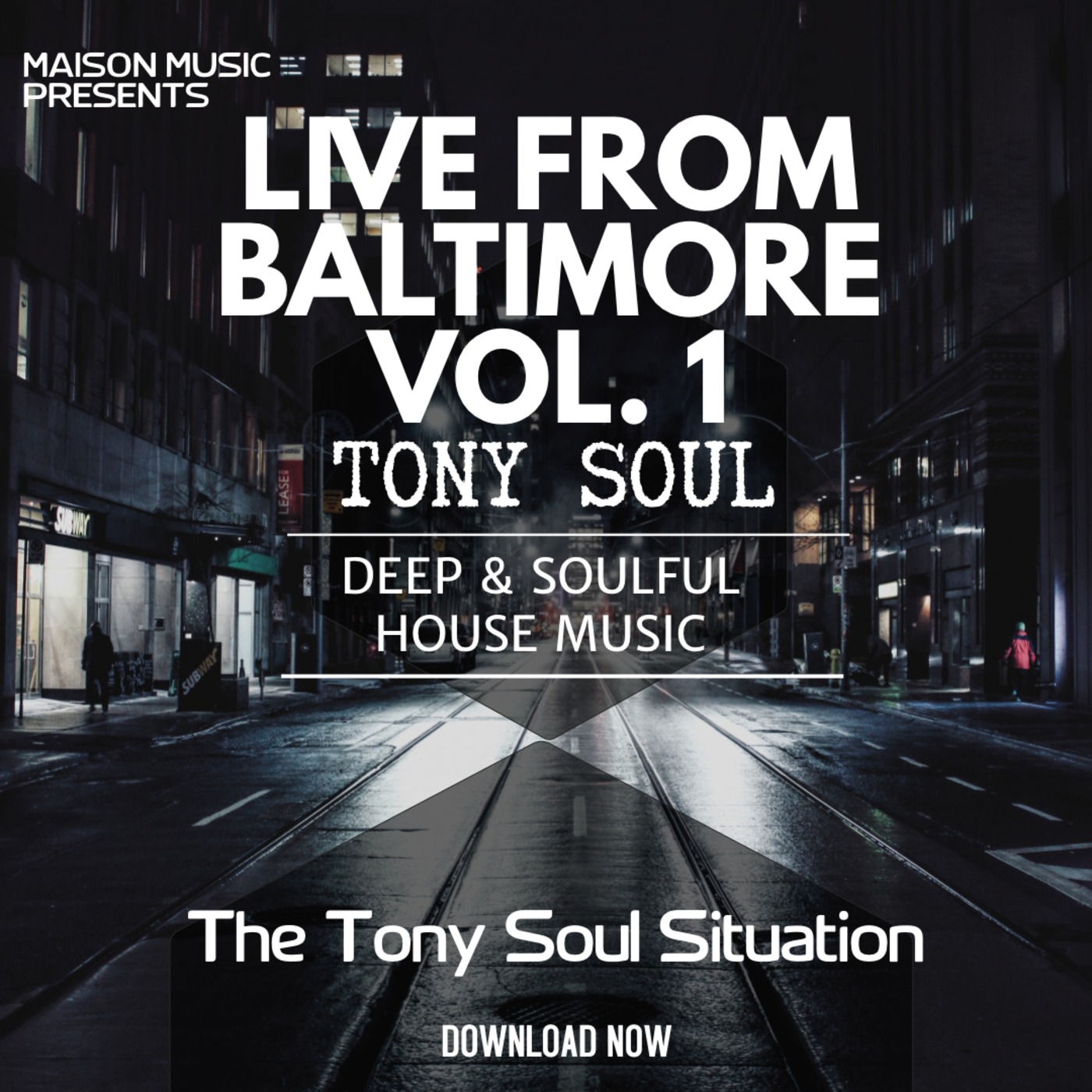 The Tony Soul Situation... Live from Baltimore Vol. 1