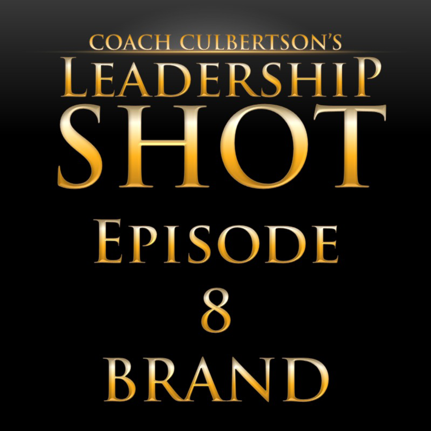 Leadership Shot with Coach Culbertson