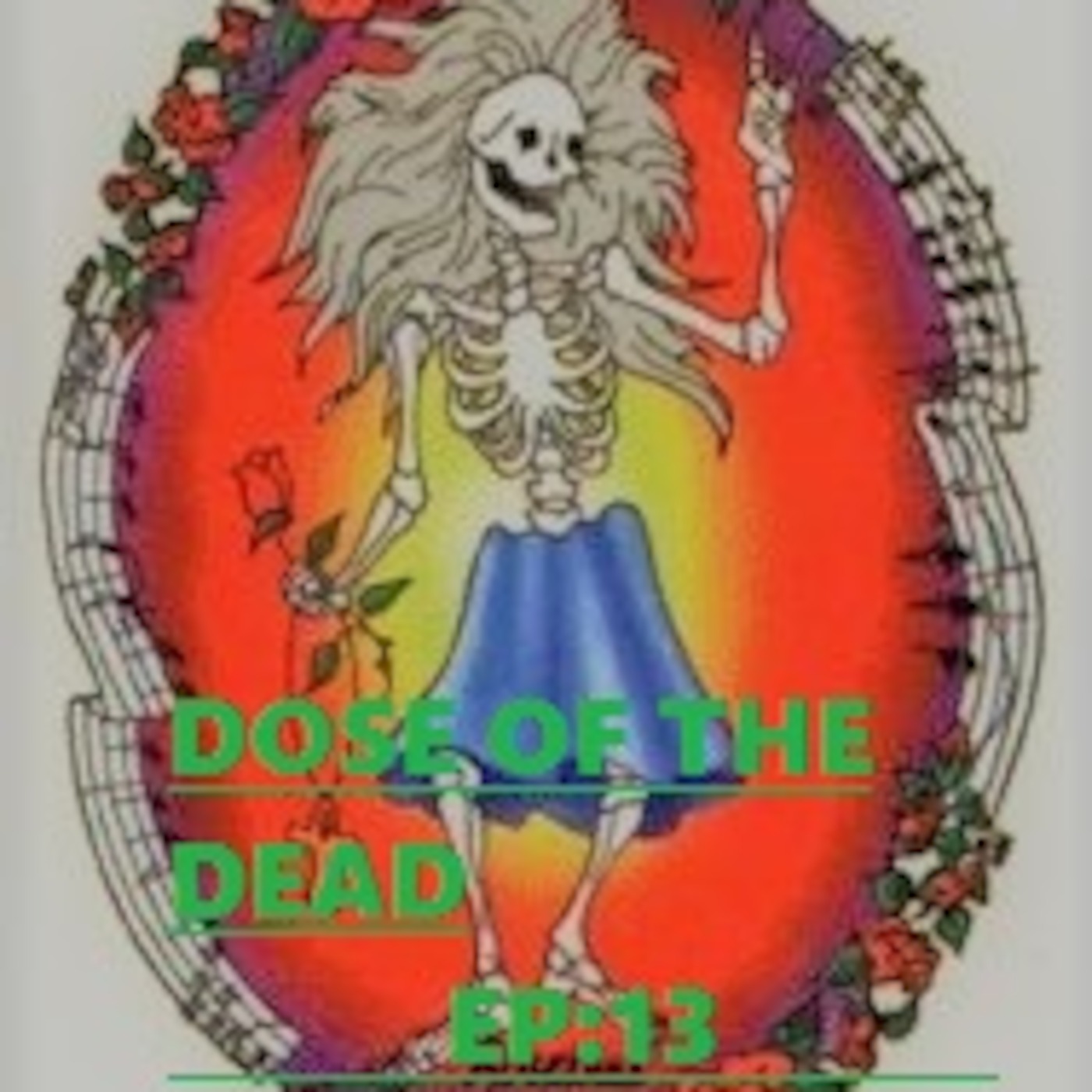 Dose of the Dead Podcast EP:13 episode artwork