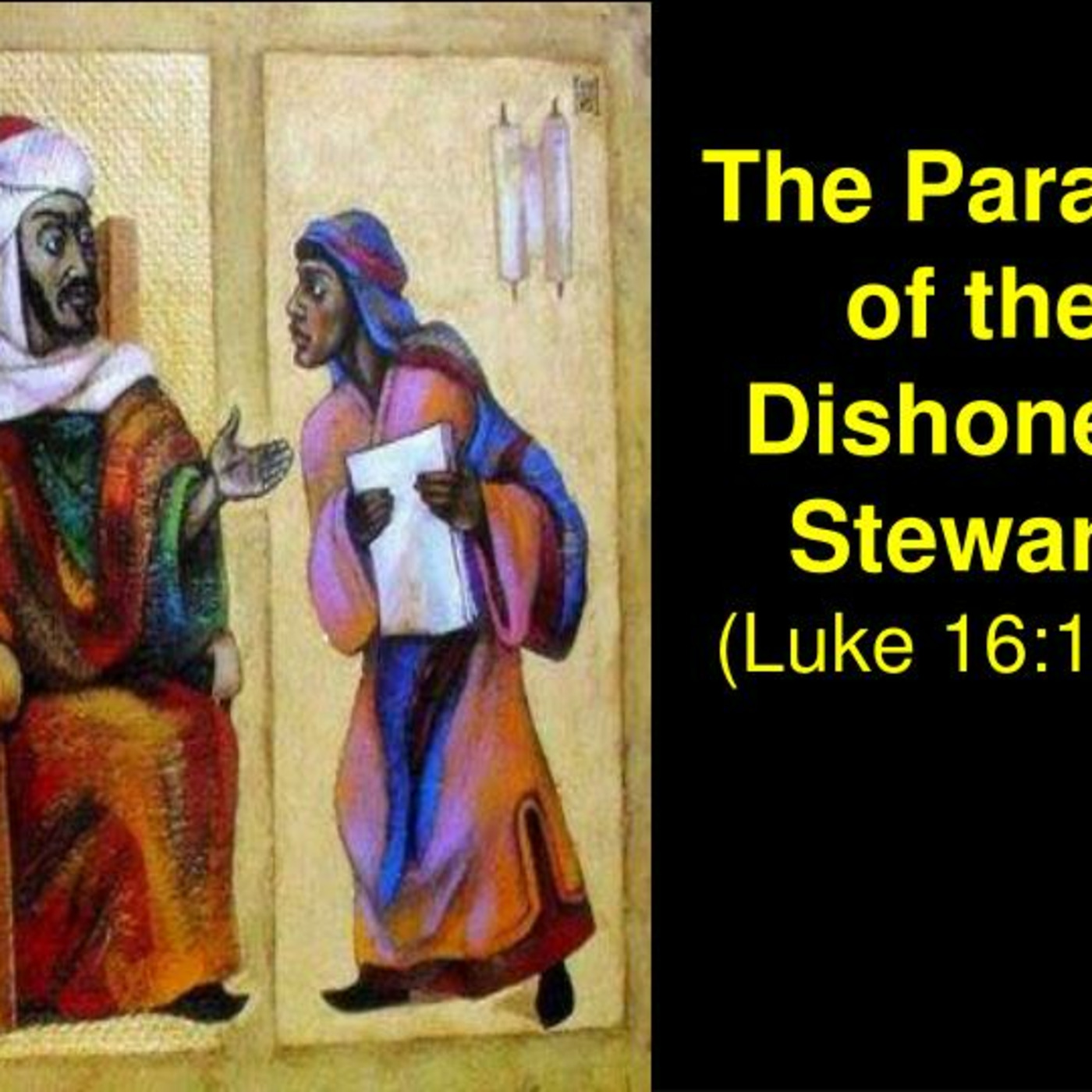 Episode 144: Luke 16:1-13, Shrewd Thinking in the World episode artwork