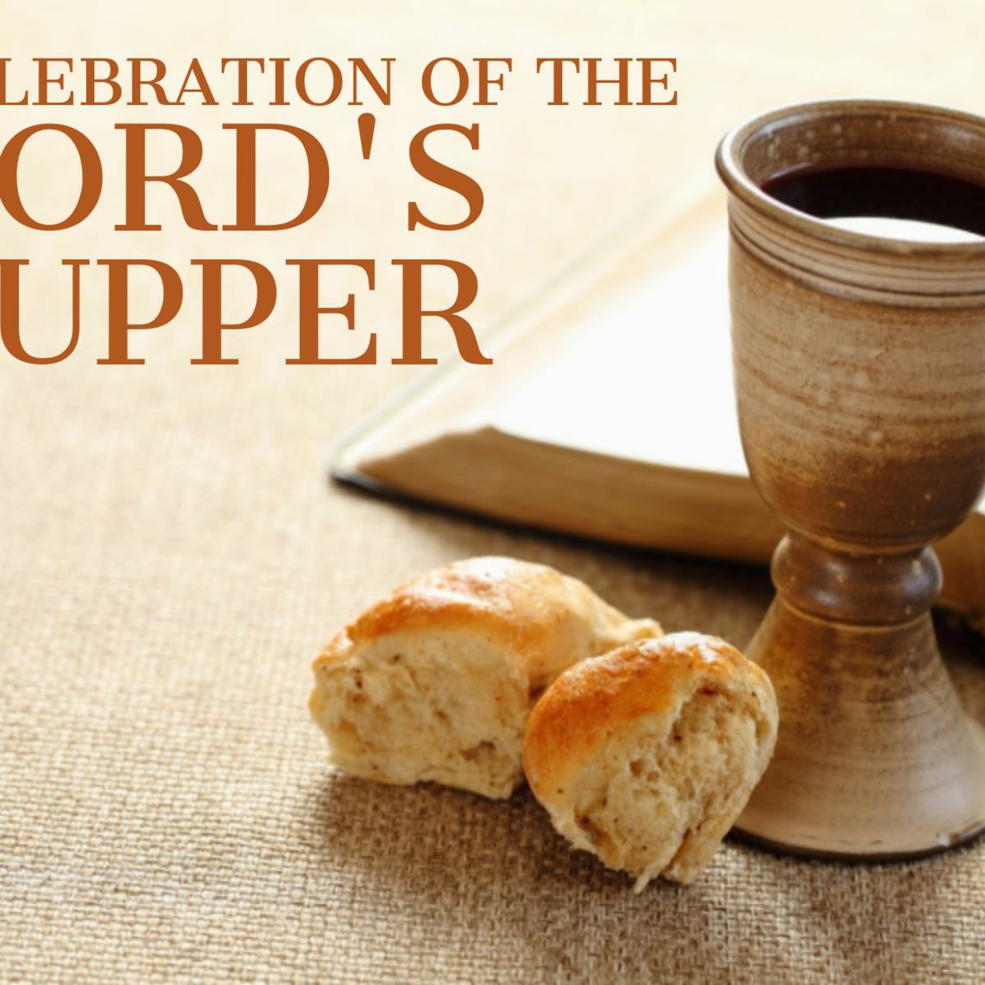 Episode 147: Mark 14:12-25, The Lord's Supper, 4.2.23 episode artwork