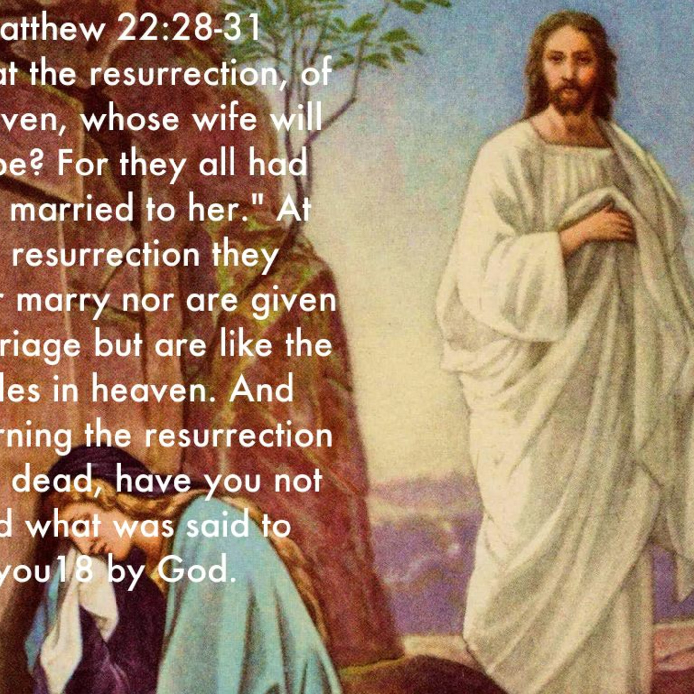 Episode 162: Luke 20:27-40, The Present Age Doesn't Always Correlate, 7.23.23 episode artwork