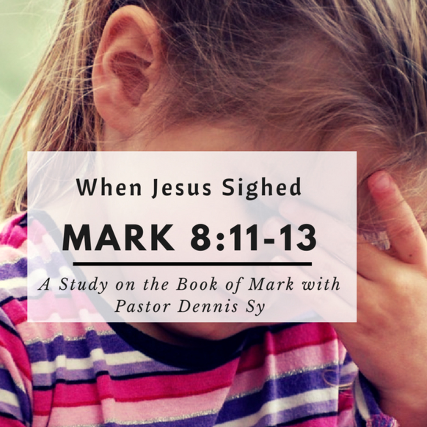 Episode 223: Mark 8:11-29, Seeing Clearly, S. Crapo, 9.29.24 episode artwork