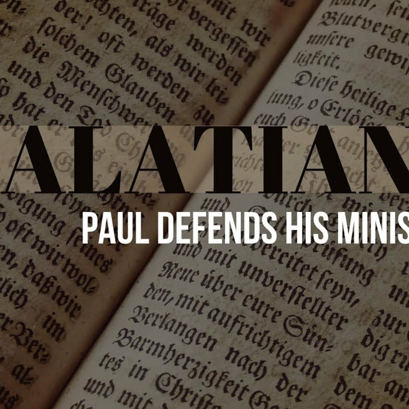 Episode 257: Gal.1:11-24, Why Is Paul Qualified?, 6.15.25 episode artwork