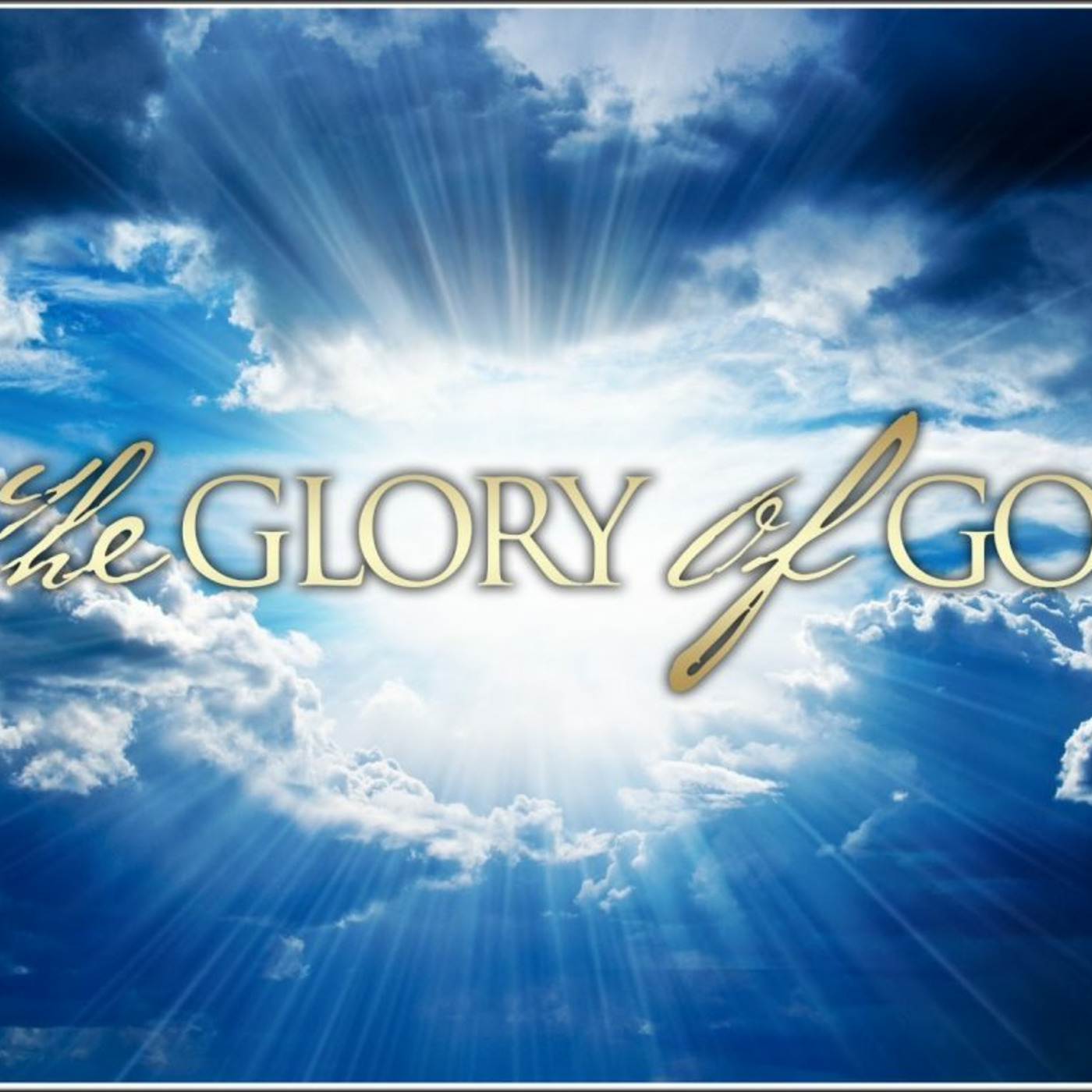 Episode 274: Glory of God, Pt. 2, God in Creation, Psalm 19:1-4, Gen. 1:1-25, 10.12.25 episode artwork