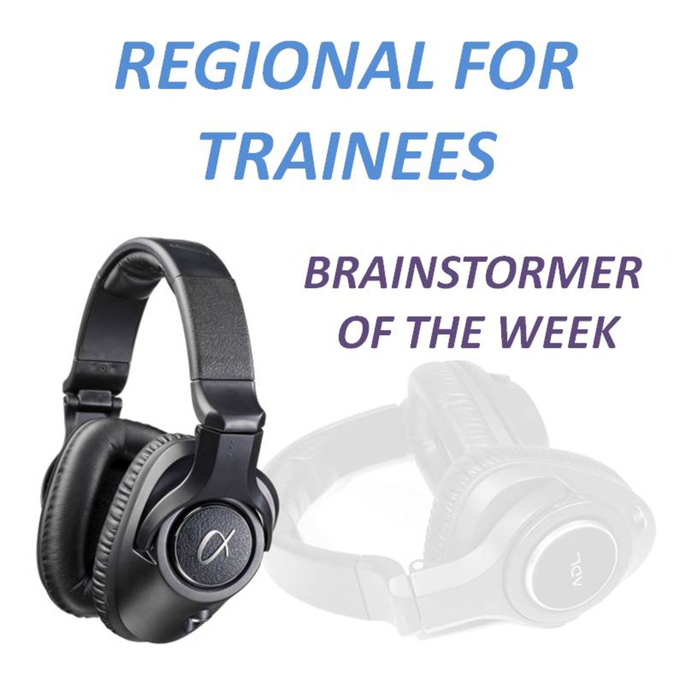 Regional for Trainees: Brainstormer