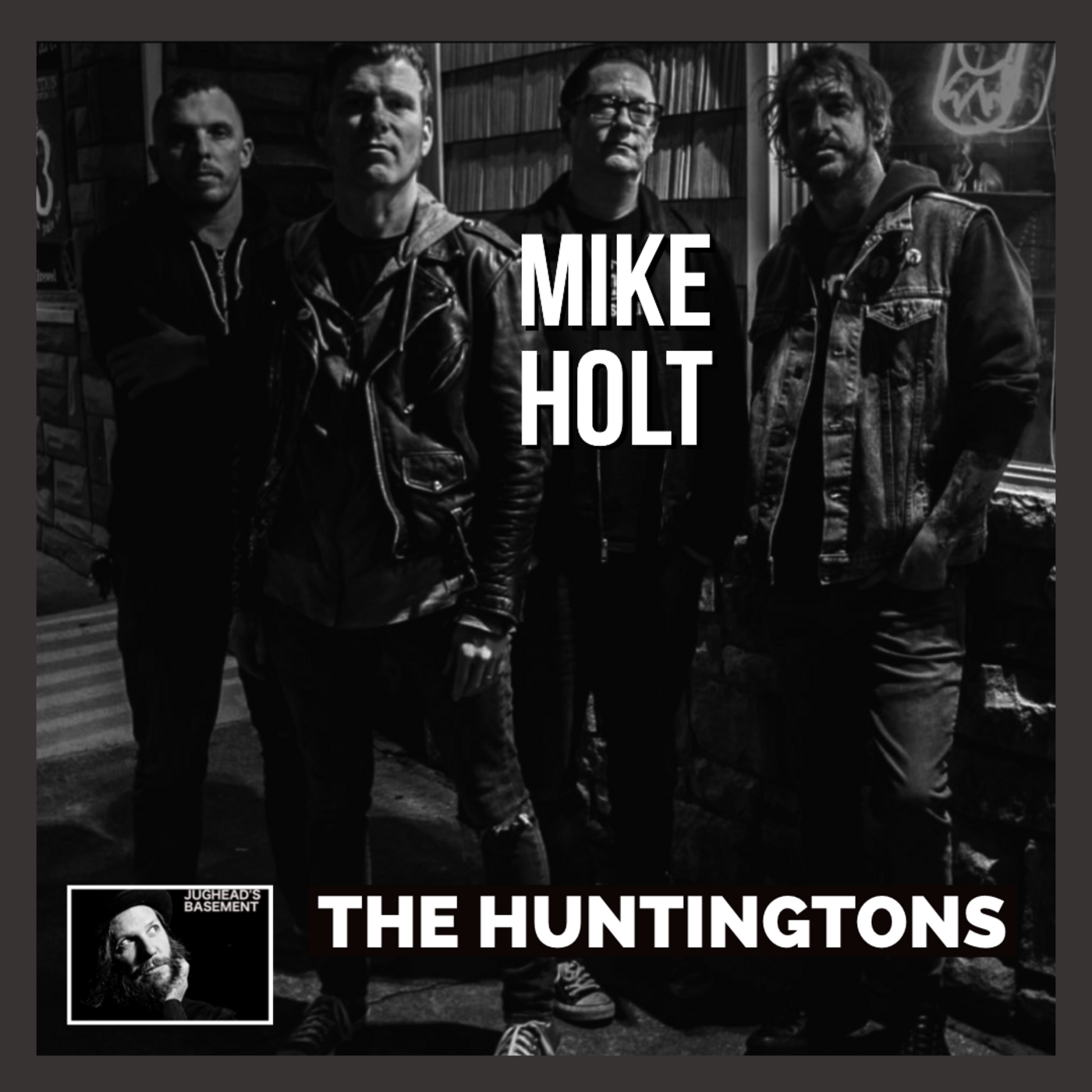 Episode 113: Episode 113 Mike Holt of The Huntingtons on LoFi Interviews with HiFi Guests