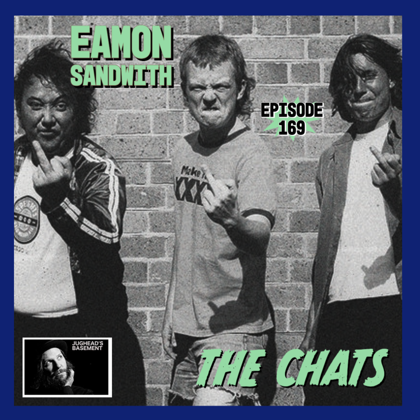 Episode 169: Episode 169: Eamon Sandwith of The Chats on LoFi Interviews with HiFi Guests
