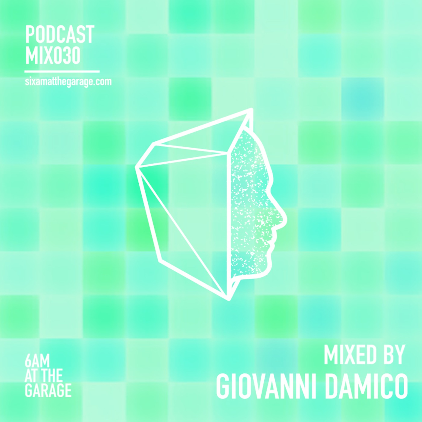 6AM MIX030: Giovanni Damico