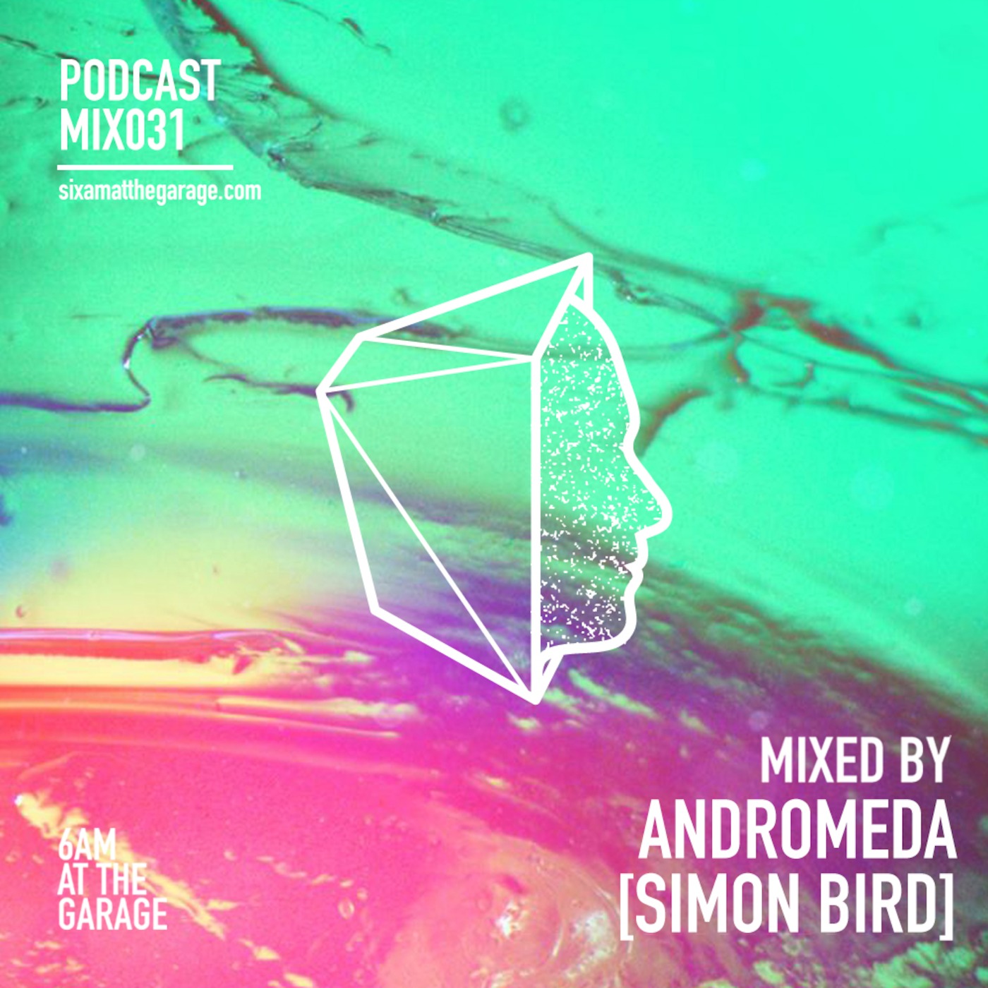 6AM MIX031: Andromeda Festival (Simon Bird)