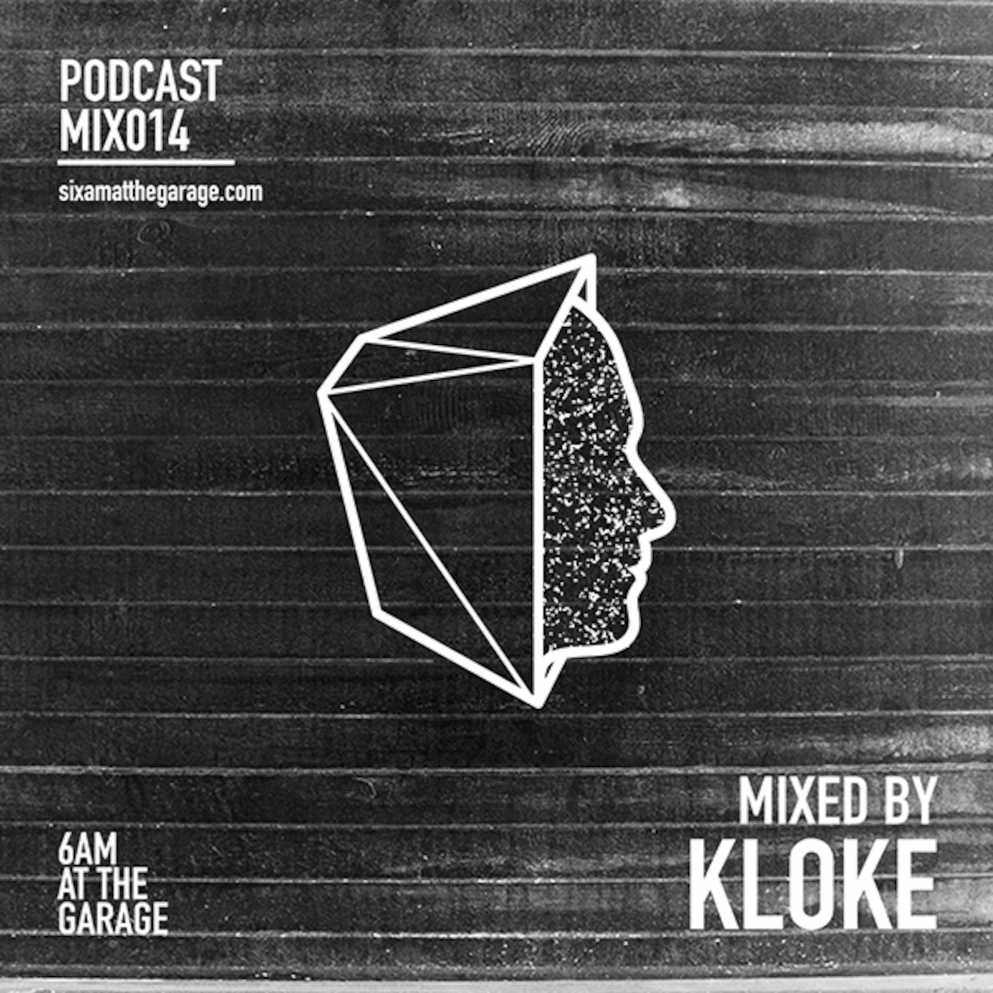 6AM MIX014: Kloke