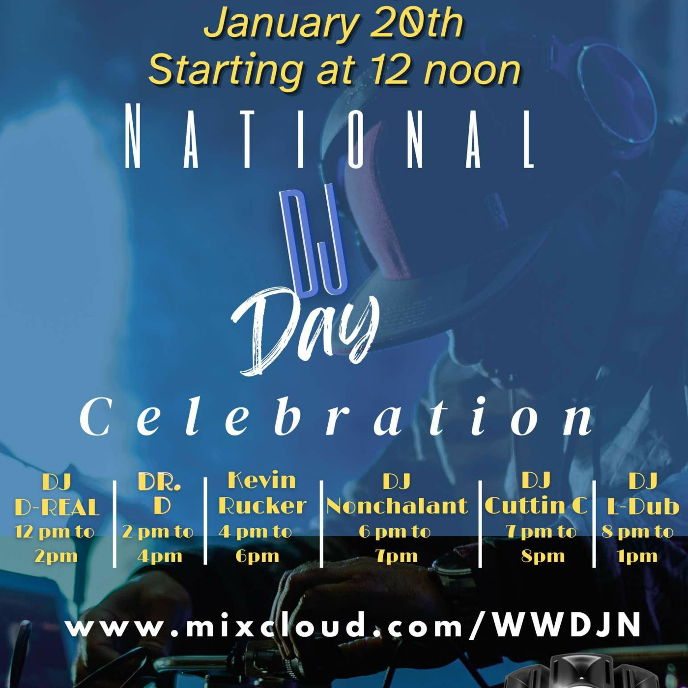 Episode 377: DJ Kevin Rucker: National DJ Day-January 2025