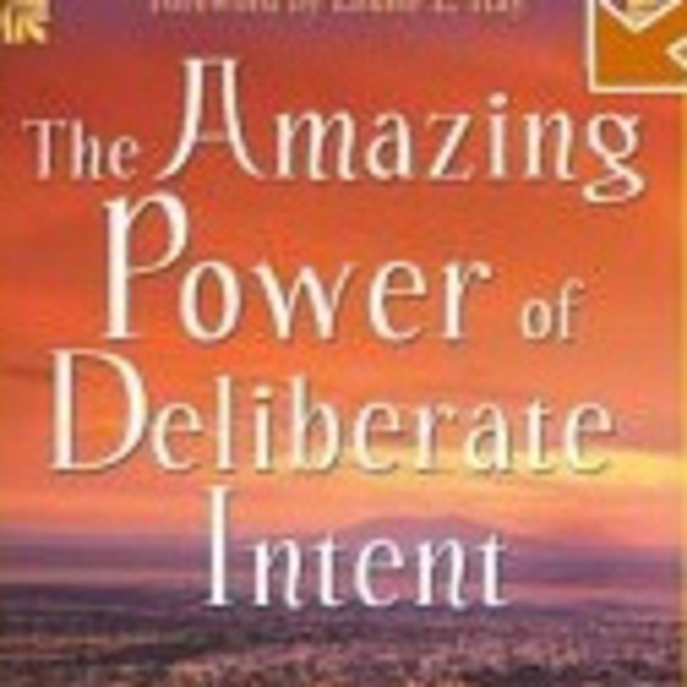 7 Minute Book Club: The Amazing Power of Deliberate Intent