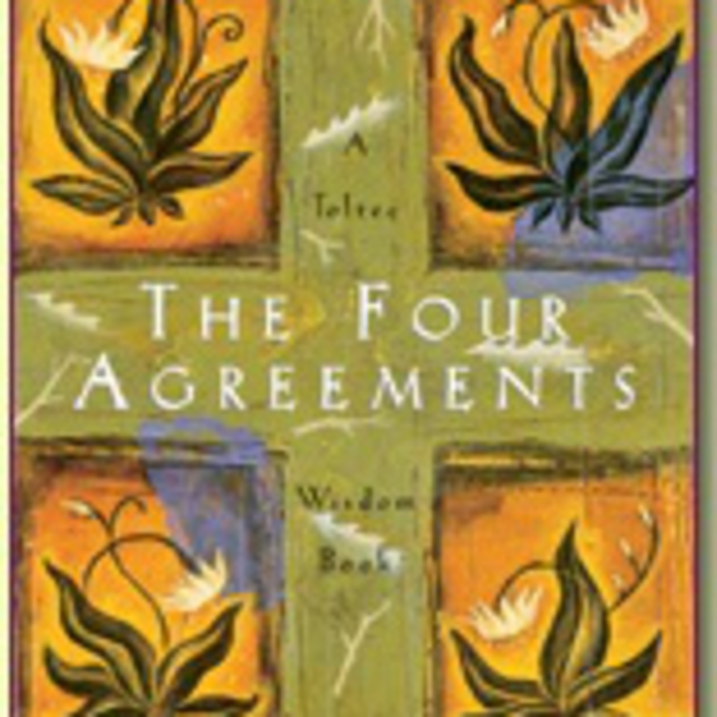 7 Minute Book Club:  The Four Agreements