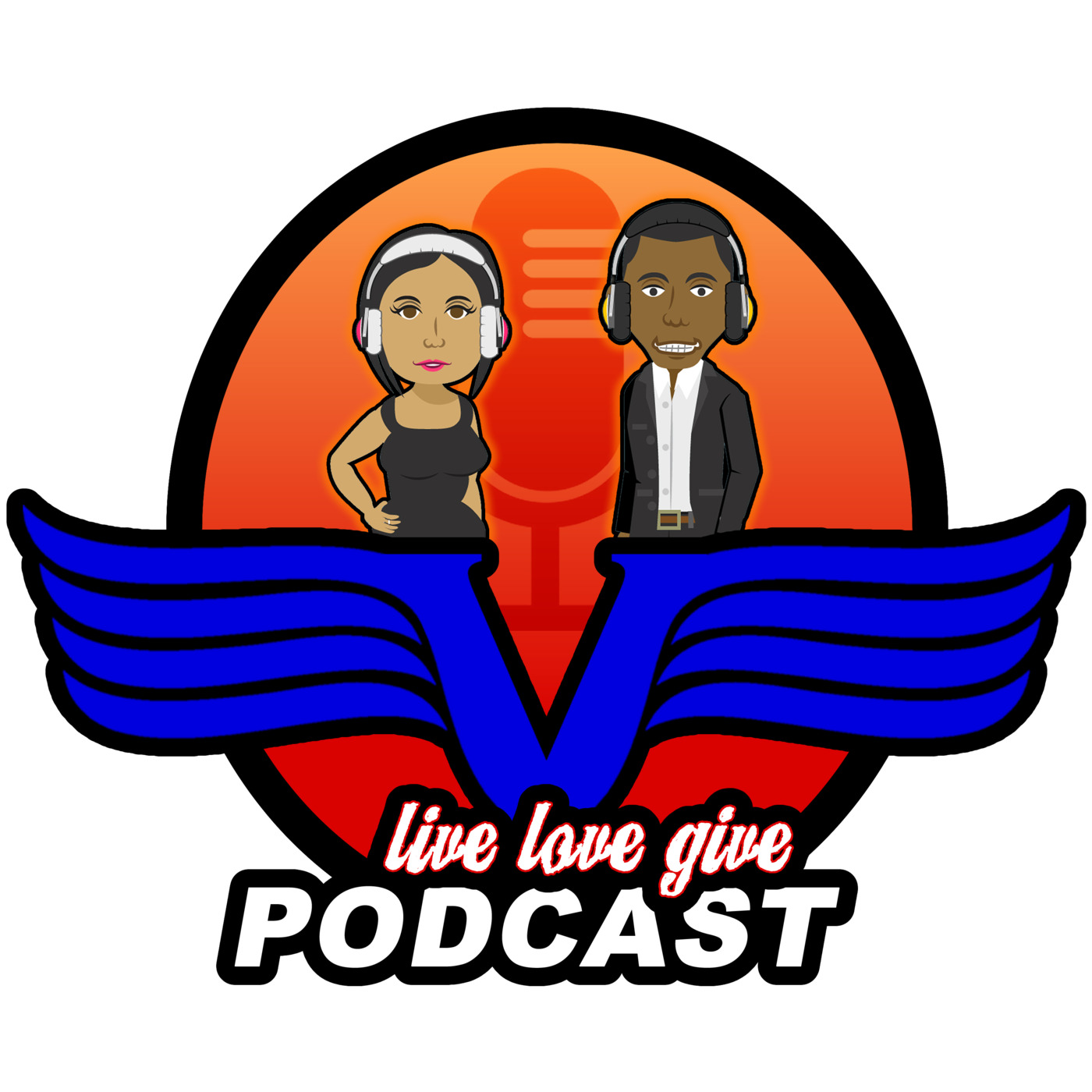 Live, Love, Give Podcast