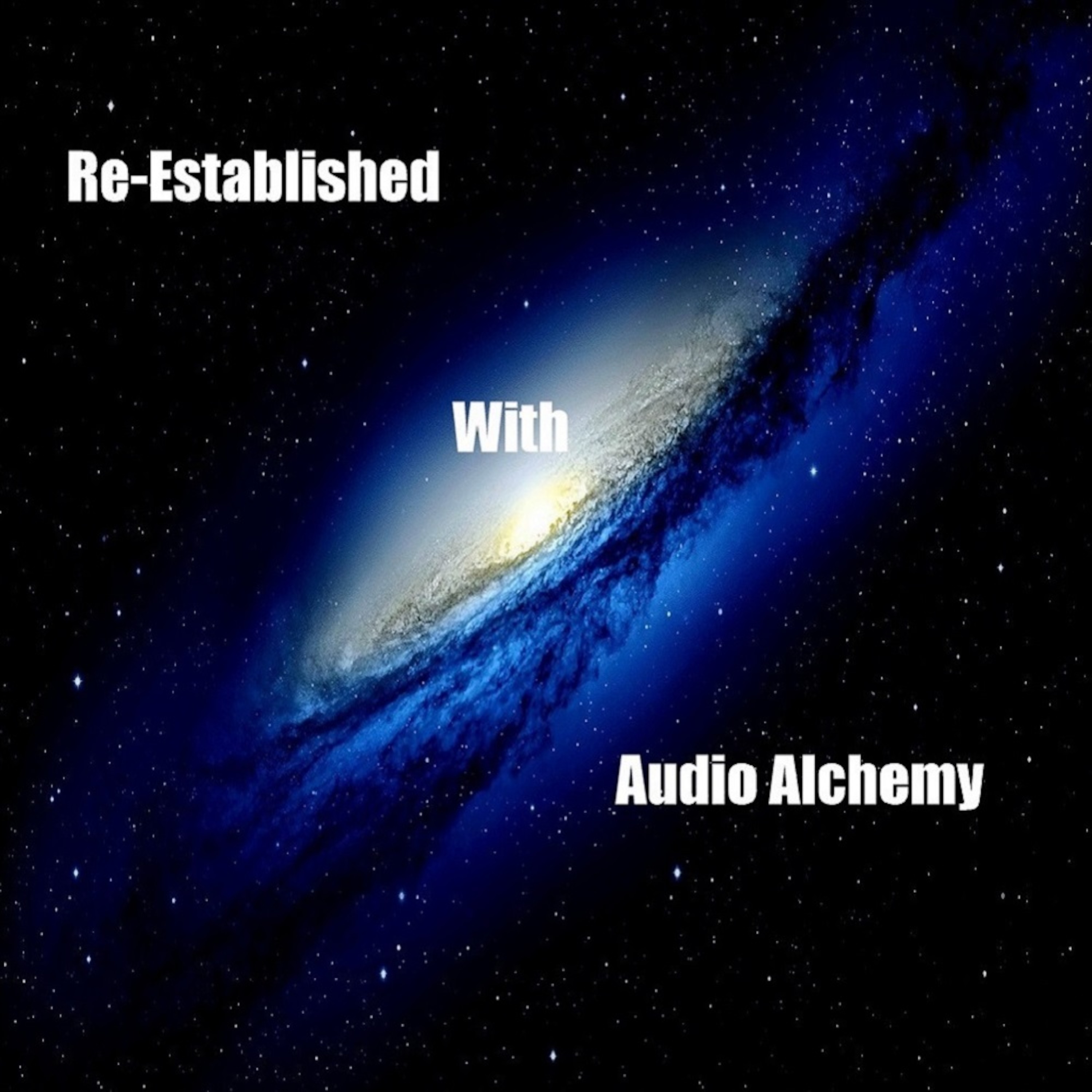 Re-Established with Audio Alchemy