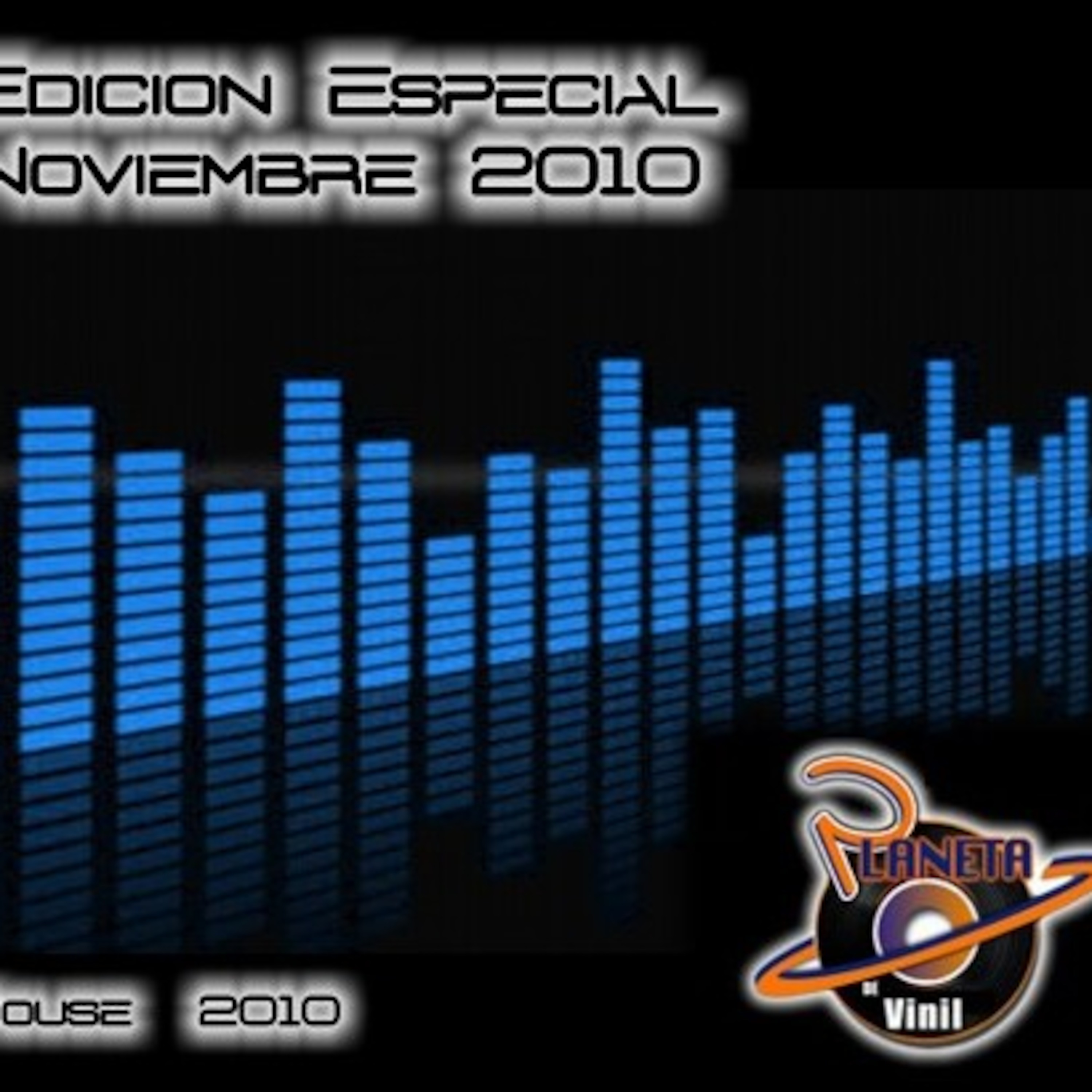 Edicion Especial Noviembre 2010 / Planeta de Vinil episode artwork