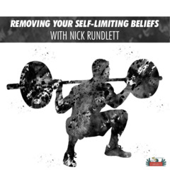 710: Removing Self-Limiting Beliefs, With Nick Rundlett