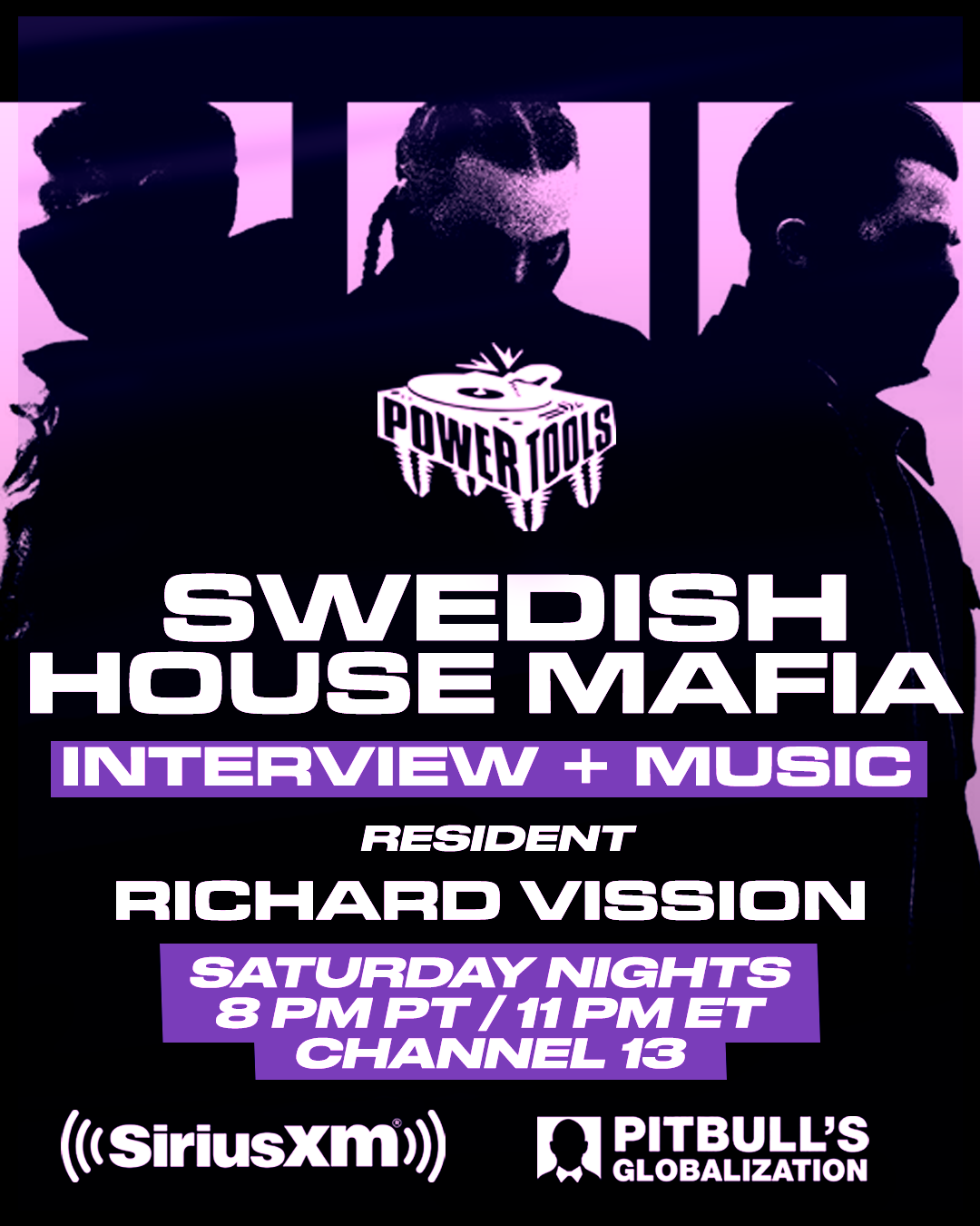 Episode 24: Powertools ft: Swedish House Mafia and Richard Vission