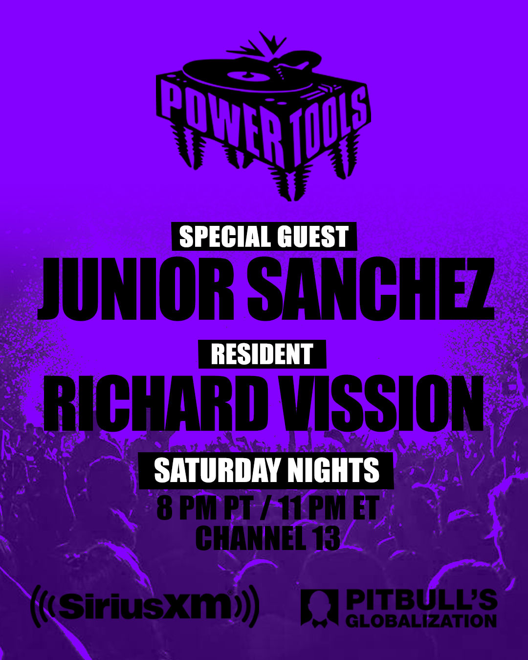 Episode 49: Powertools ft: Junior Sanchez and Richard Vission