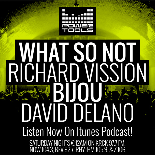 Episode 3 10 18 Ft What So Not Richard Vission Bijou David Delano podomatic