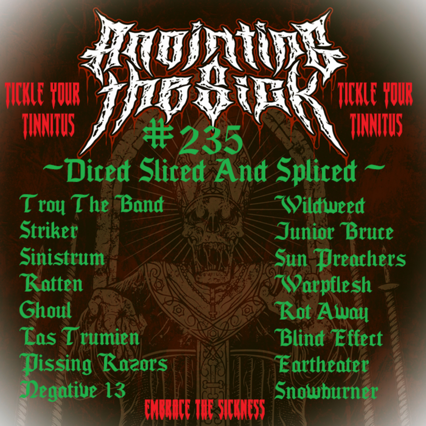 Episode 254: ANOINTING THE SICK #235 ~ Diced, Sliced and Spliced