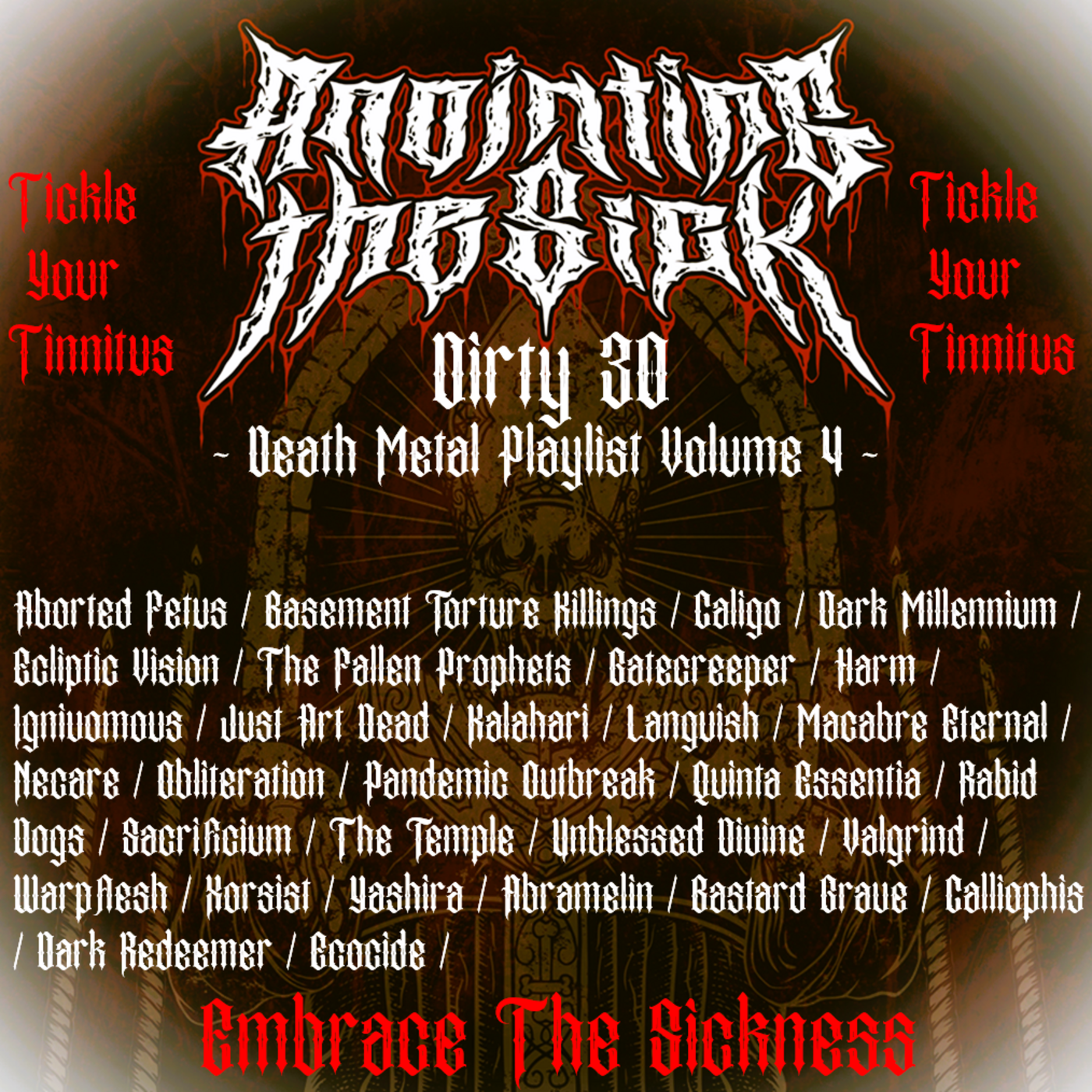 Episode 264: ANOINTING THE SICK DIRTY 30 ~ Death Metal Volume 4