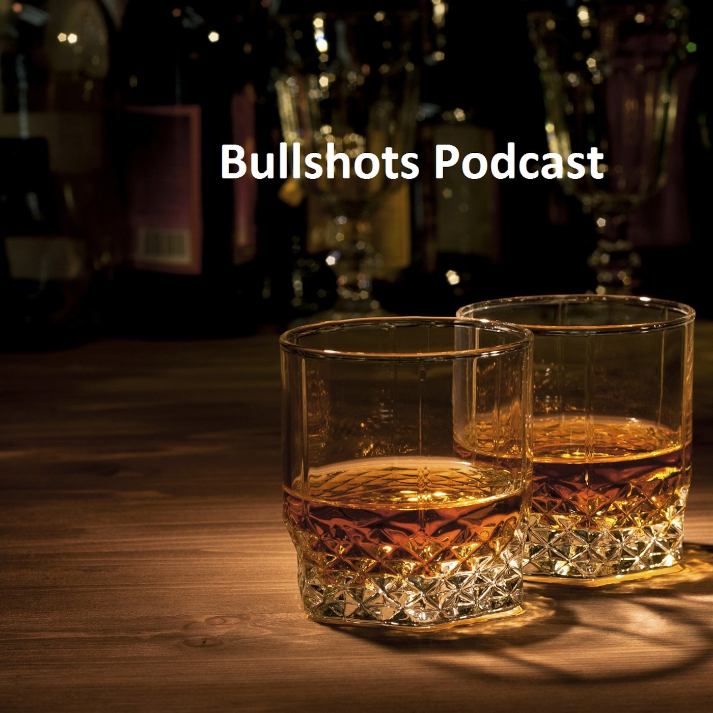 Bullshots Podcast
