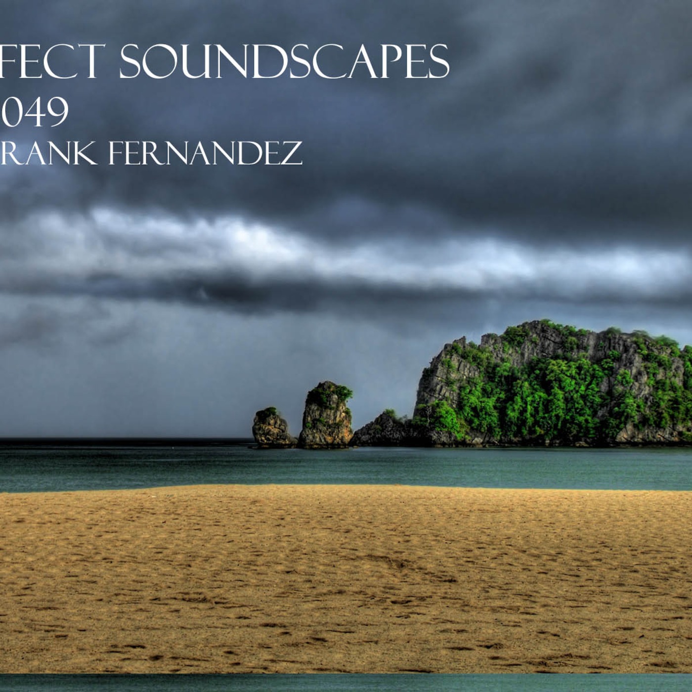 VA: Perfect Soundscapes Episode 049