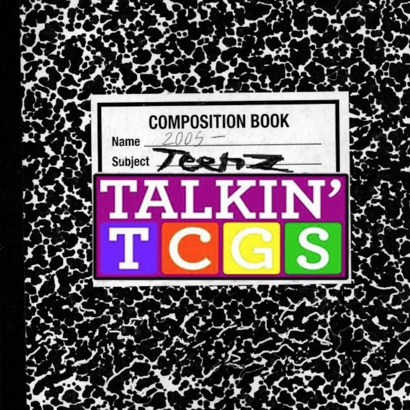 Teenz Talkin' TCGS