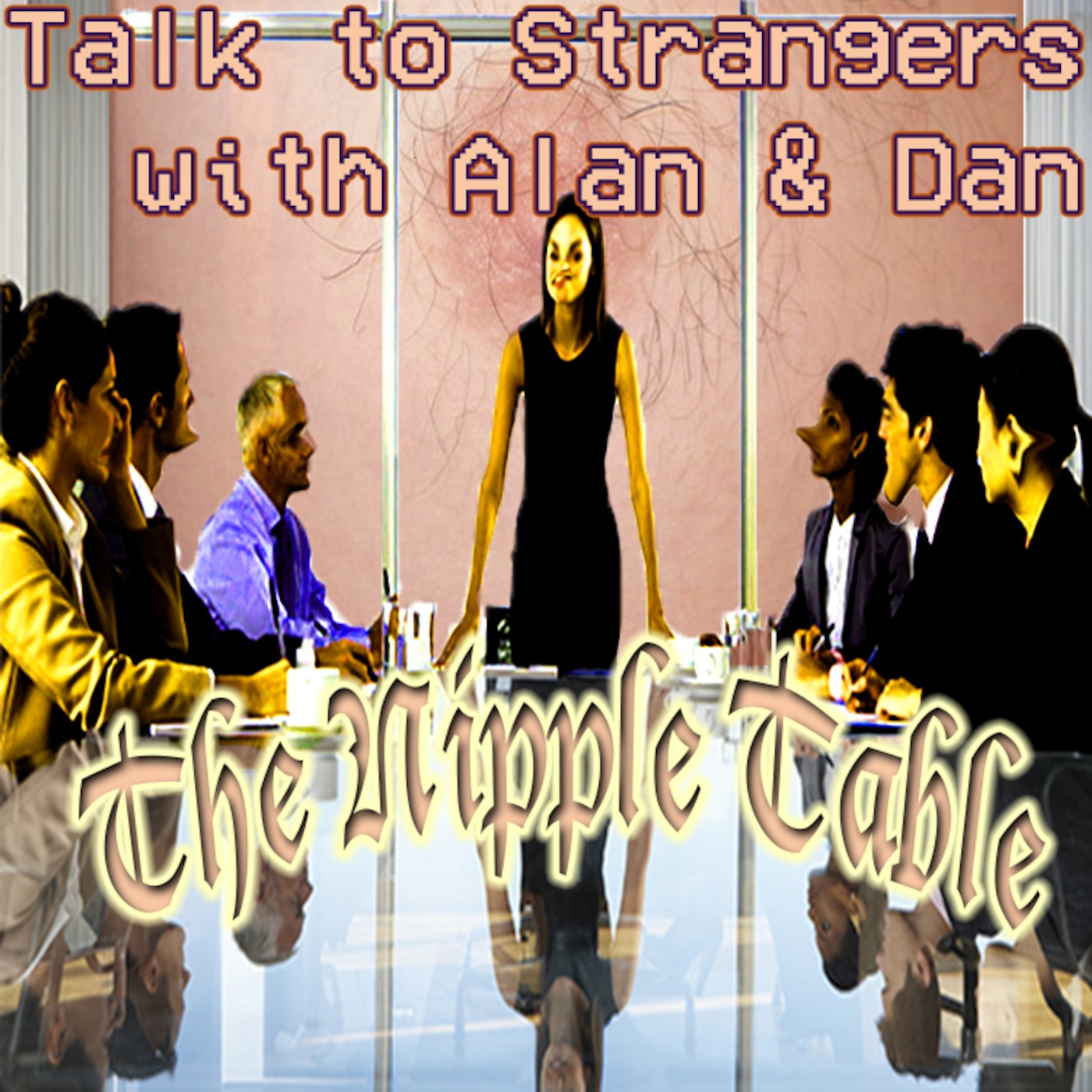Talk to Strangers with Alan & Dan